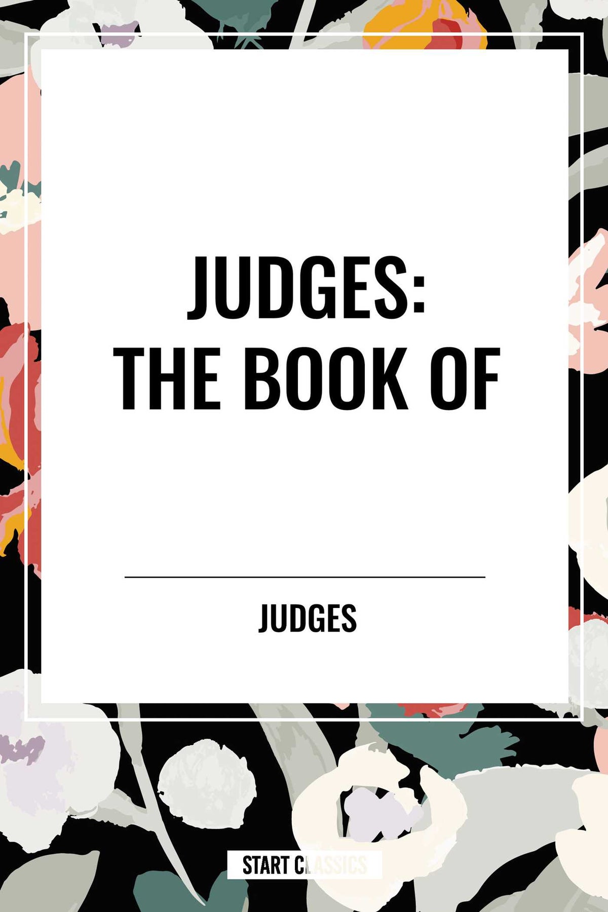 JUDGES: The Book of