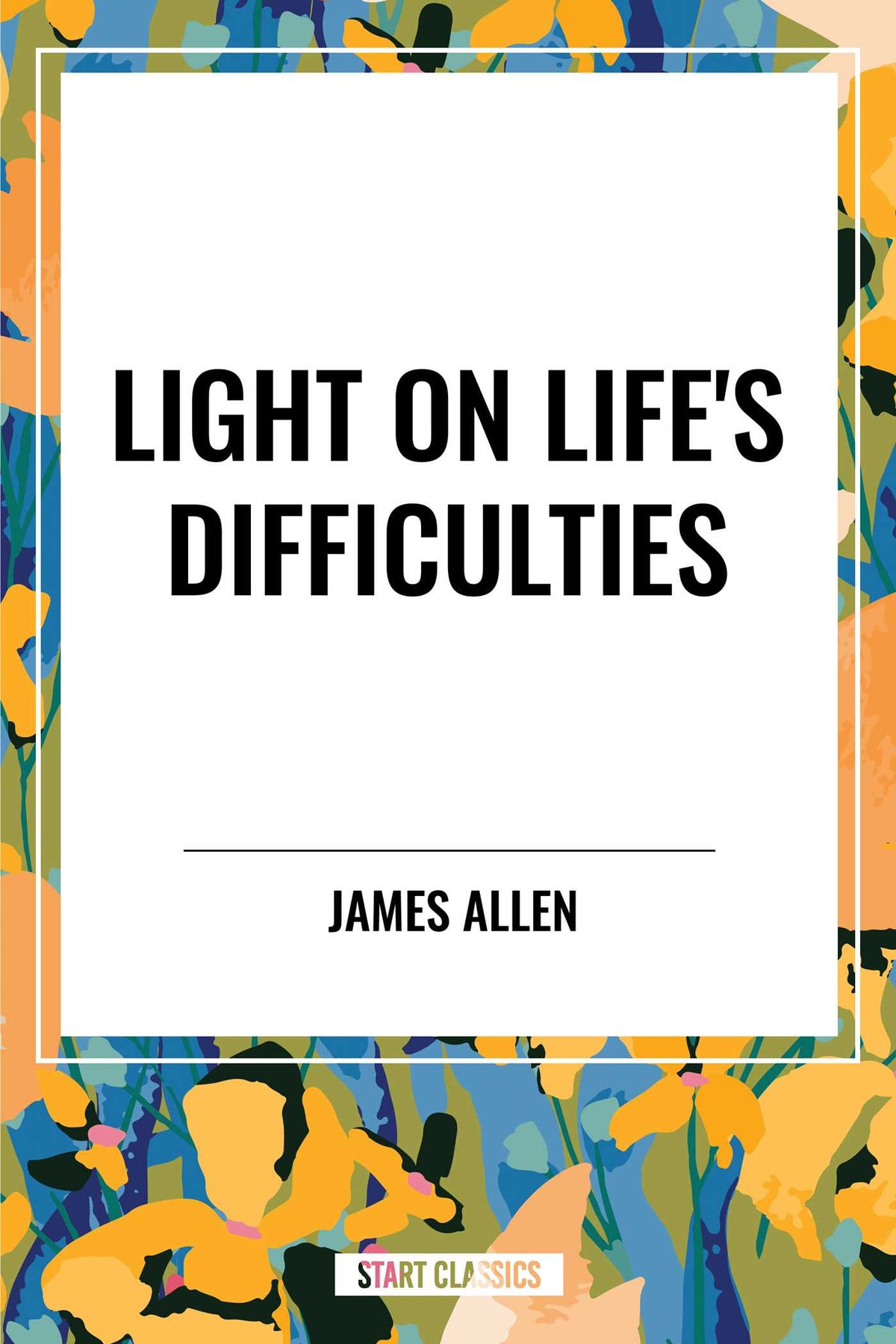 Light on Life's Difficulties
