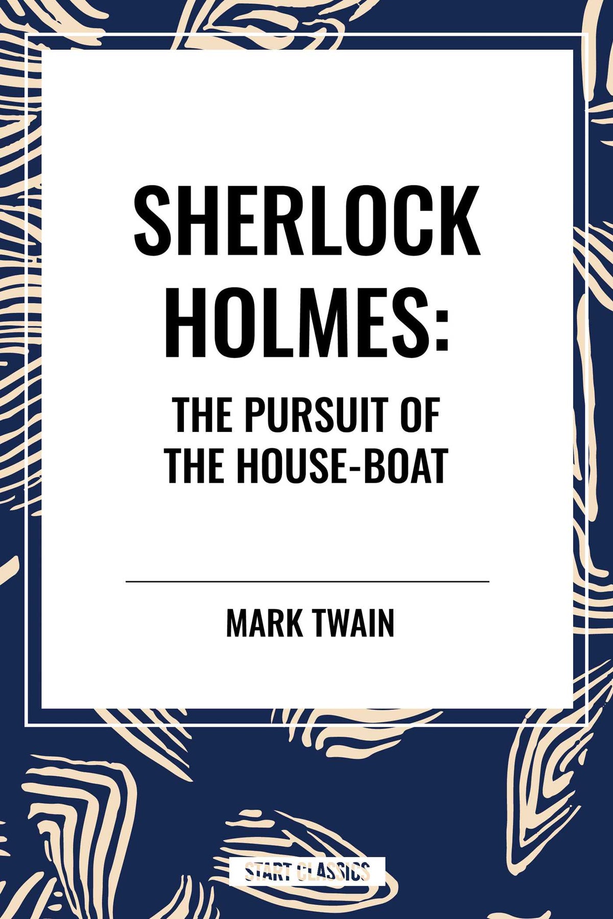 Sherlock Holmes: The Pursuit of the House-Boat