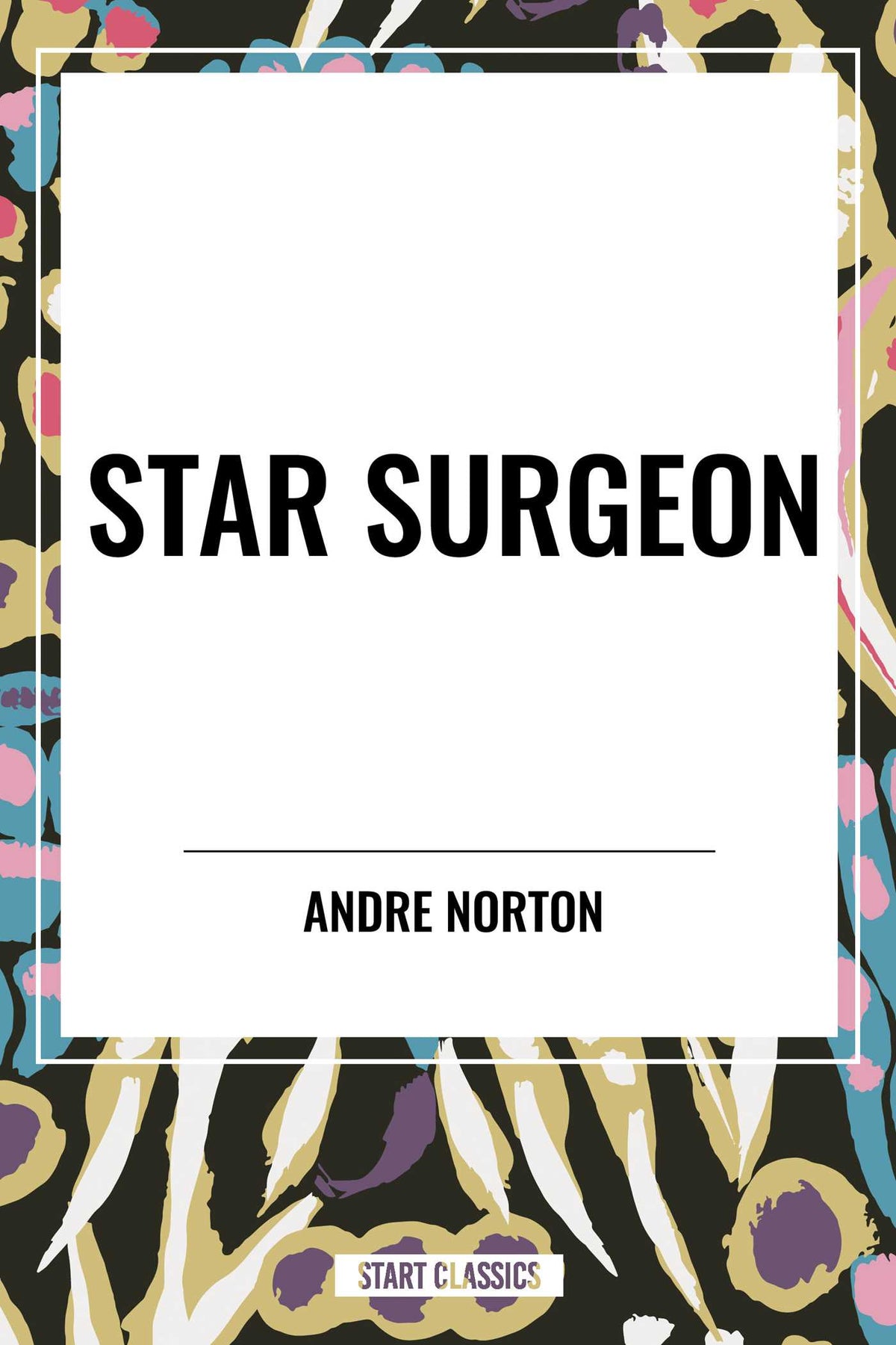 Star Surgeon