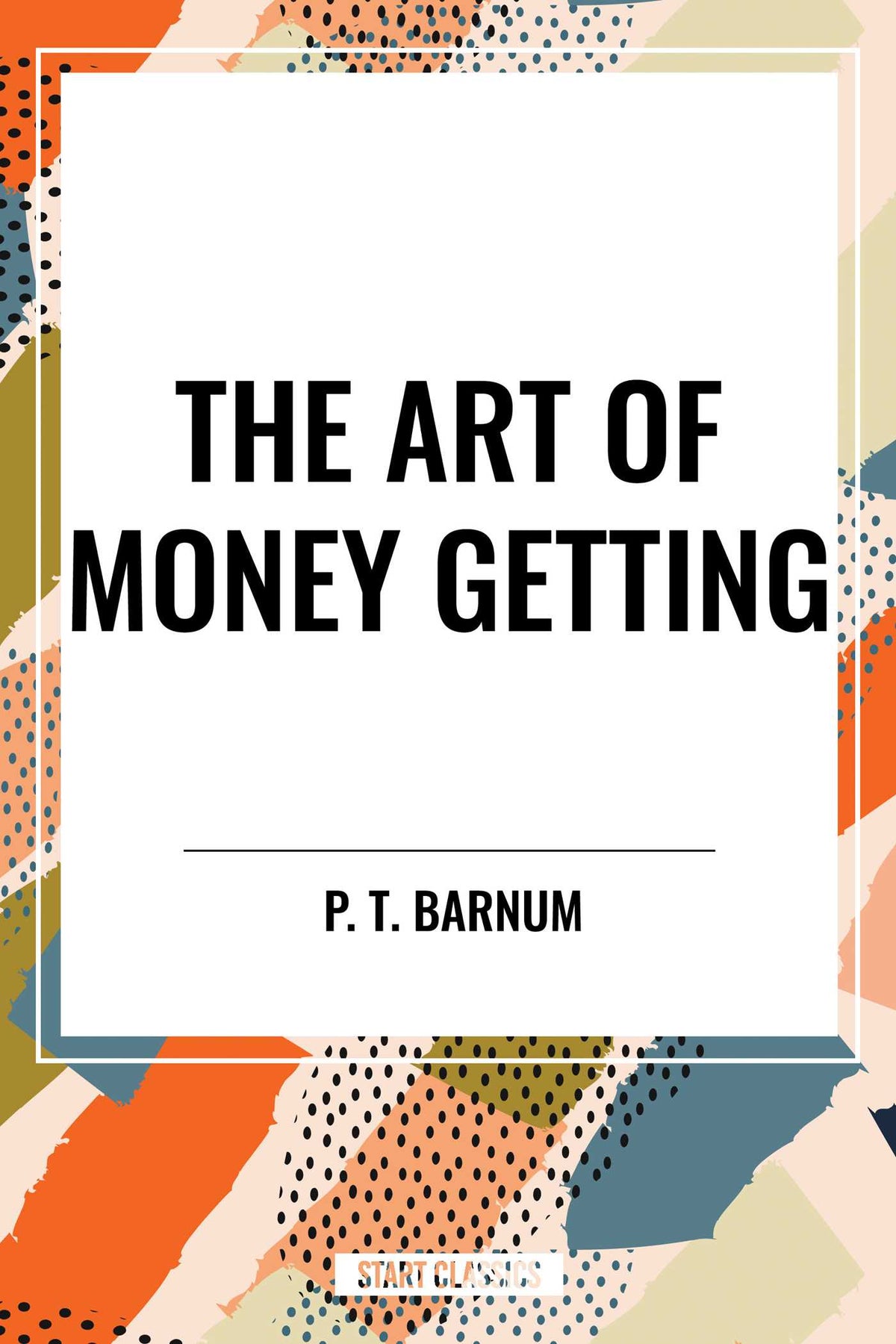 Art of Money Getting