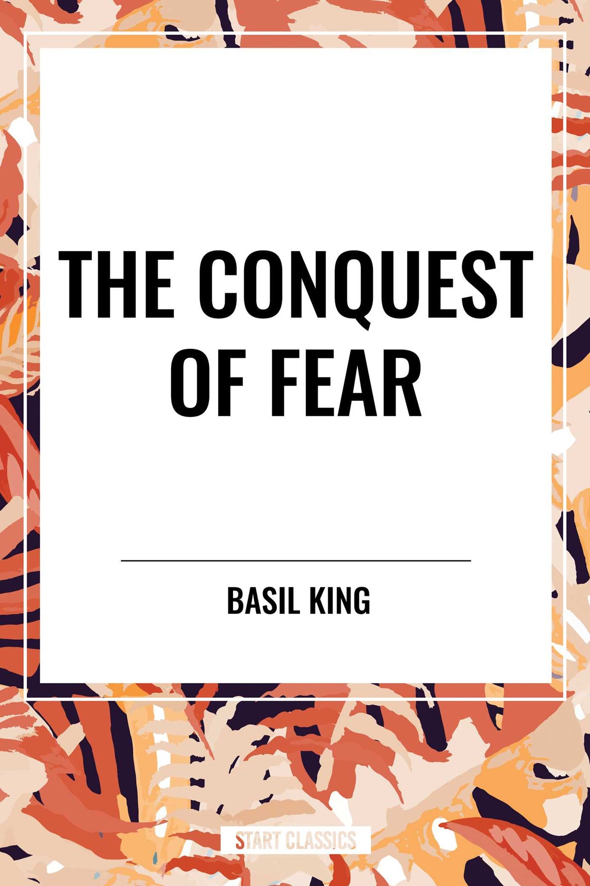 Conquest of Fear