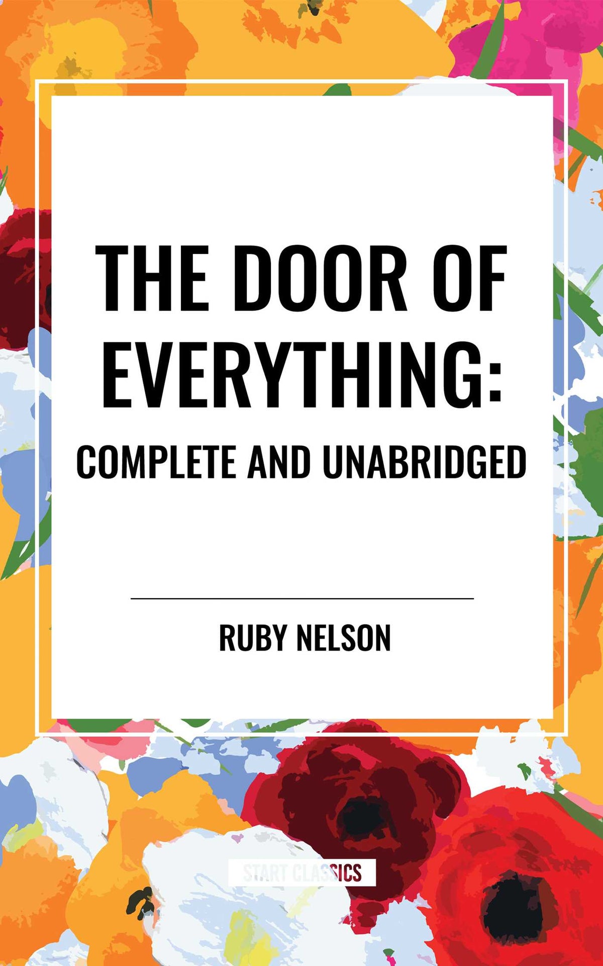 Door of Everything: Complete and Unabridged