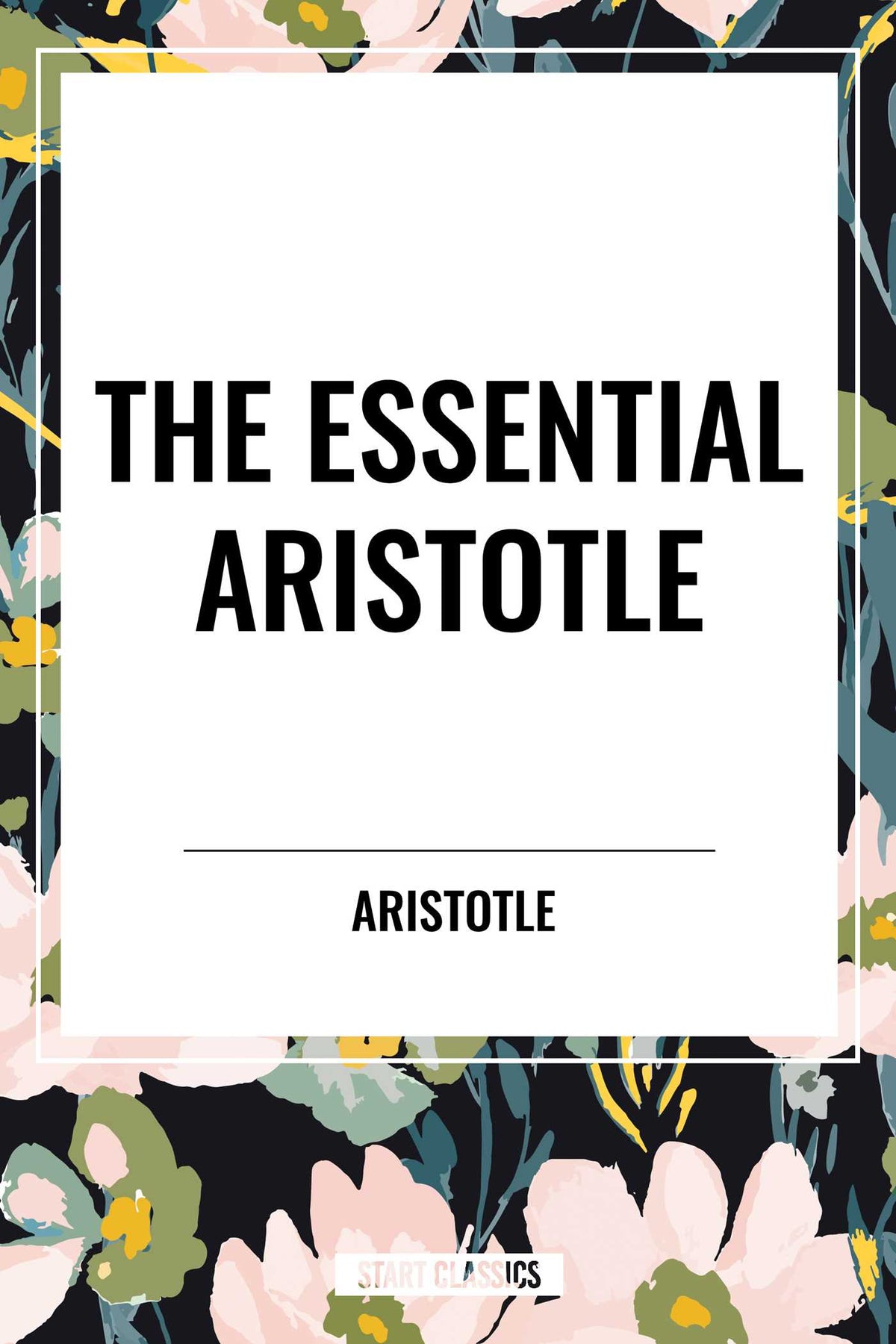 Essential Aristotle