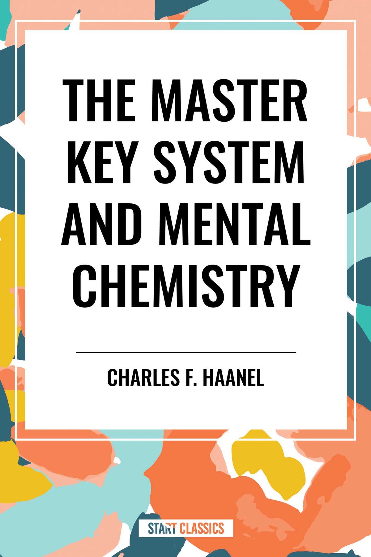 Master Key System and Mental Chemistry