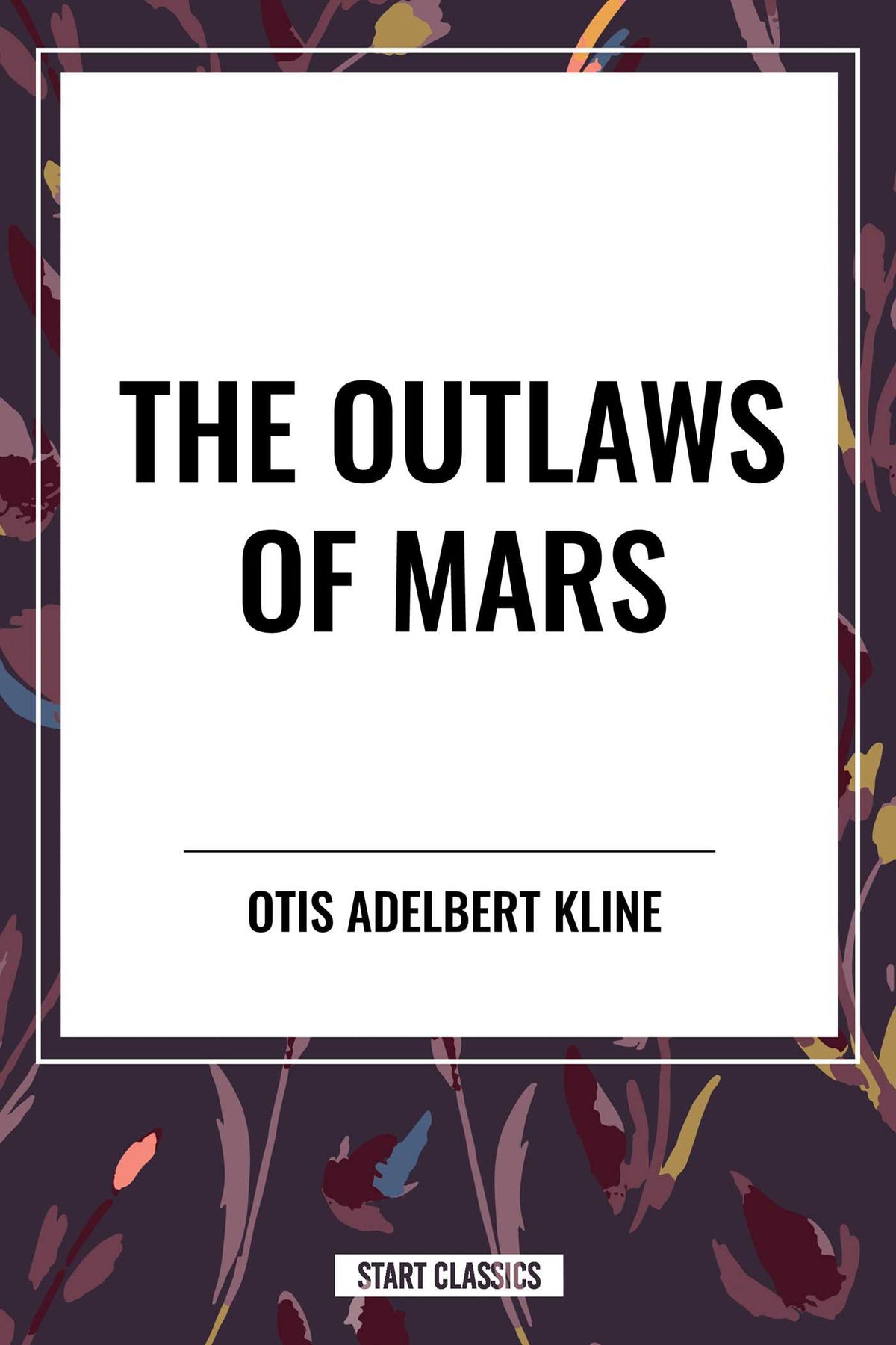 Outlaws of Mars