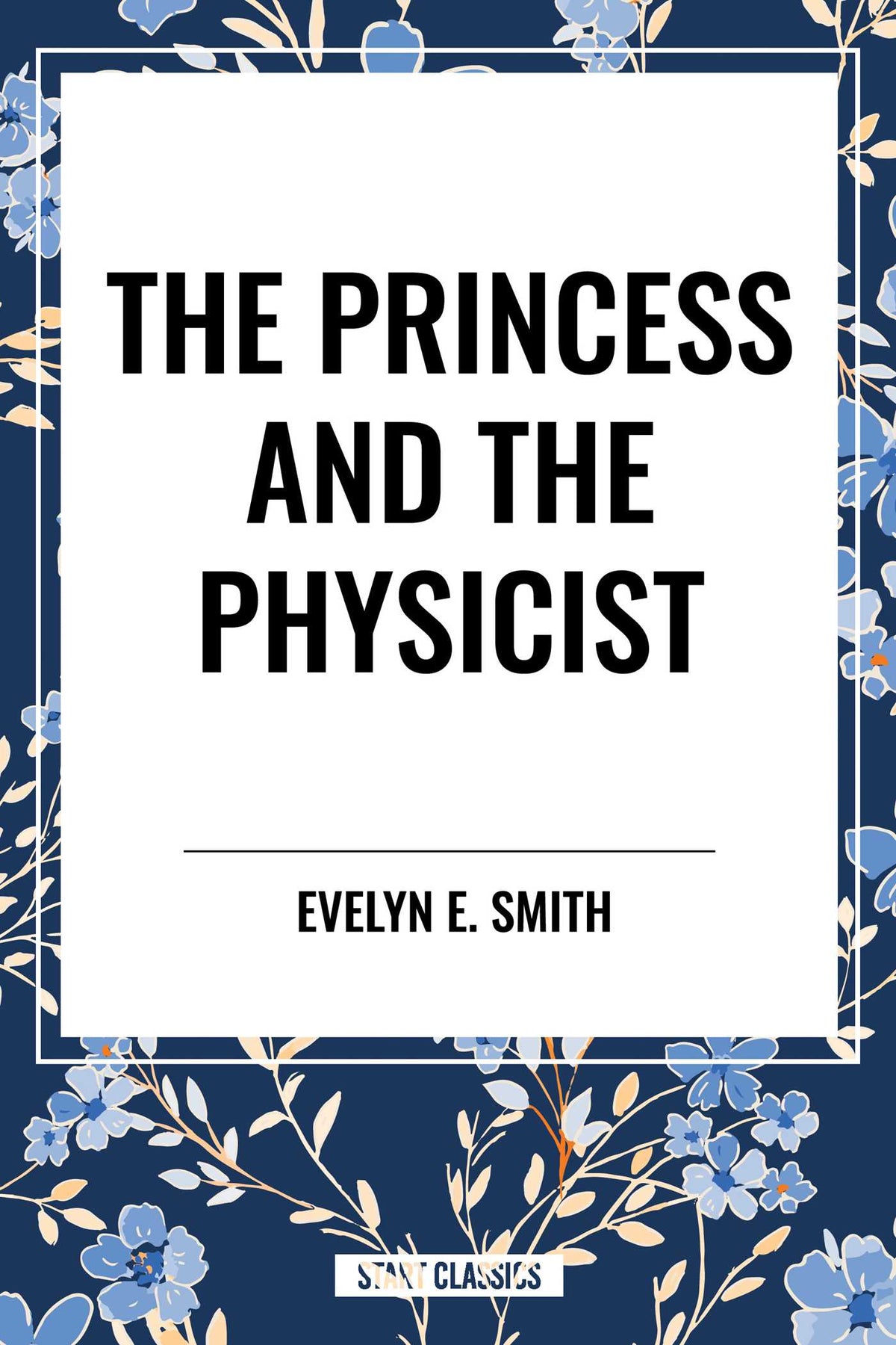 Princess and the Physicist