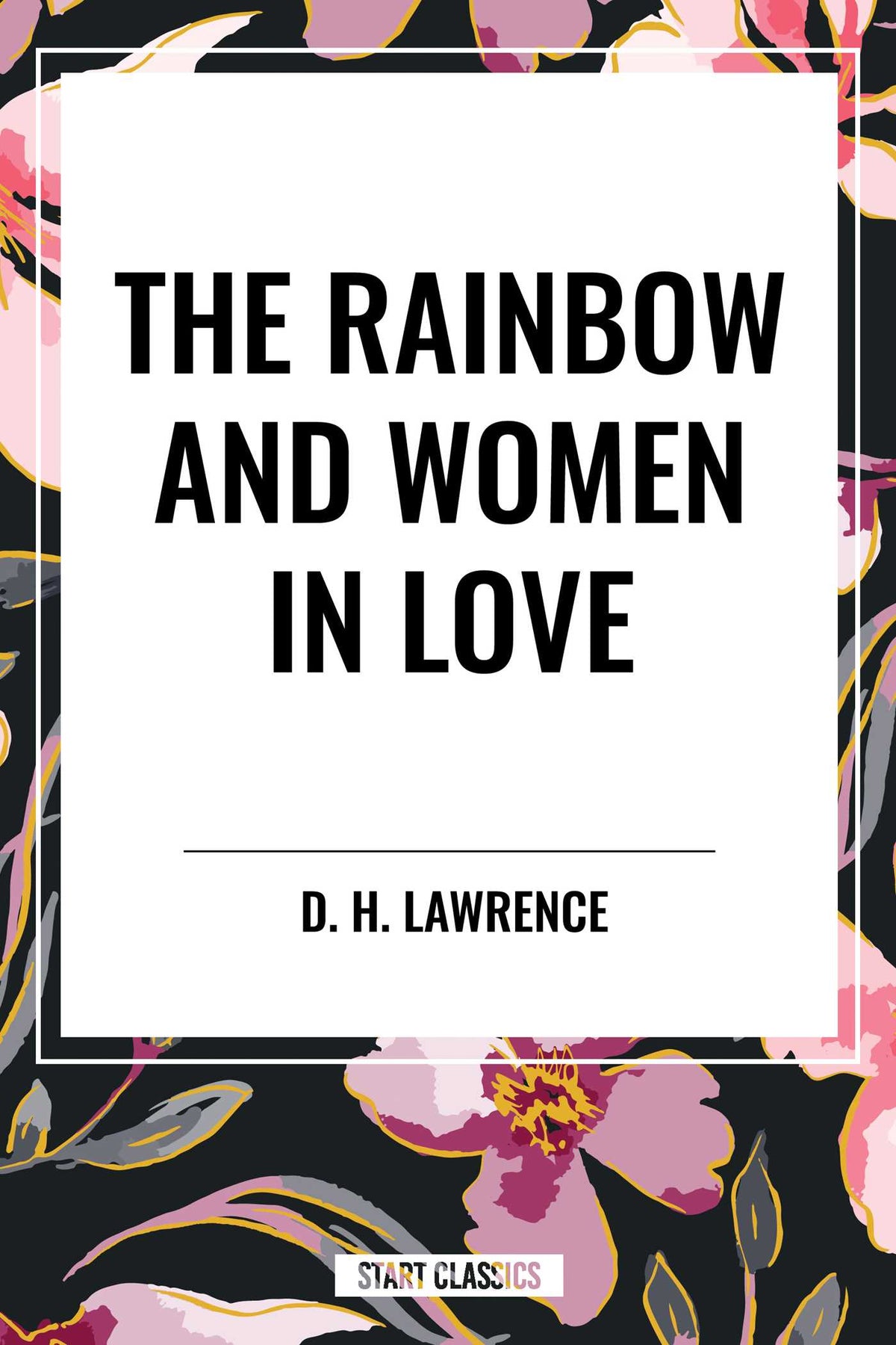 Rainbow and Women in Love