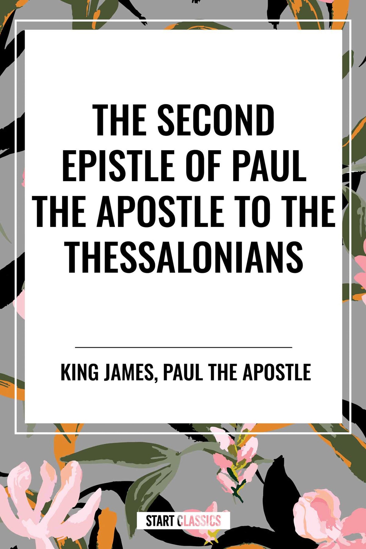 Second Epistle of Paul the Apostle to the THESSALONIANS
