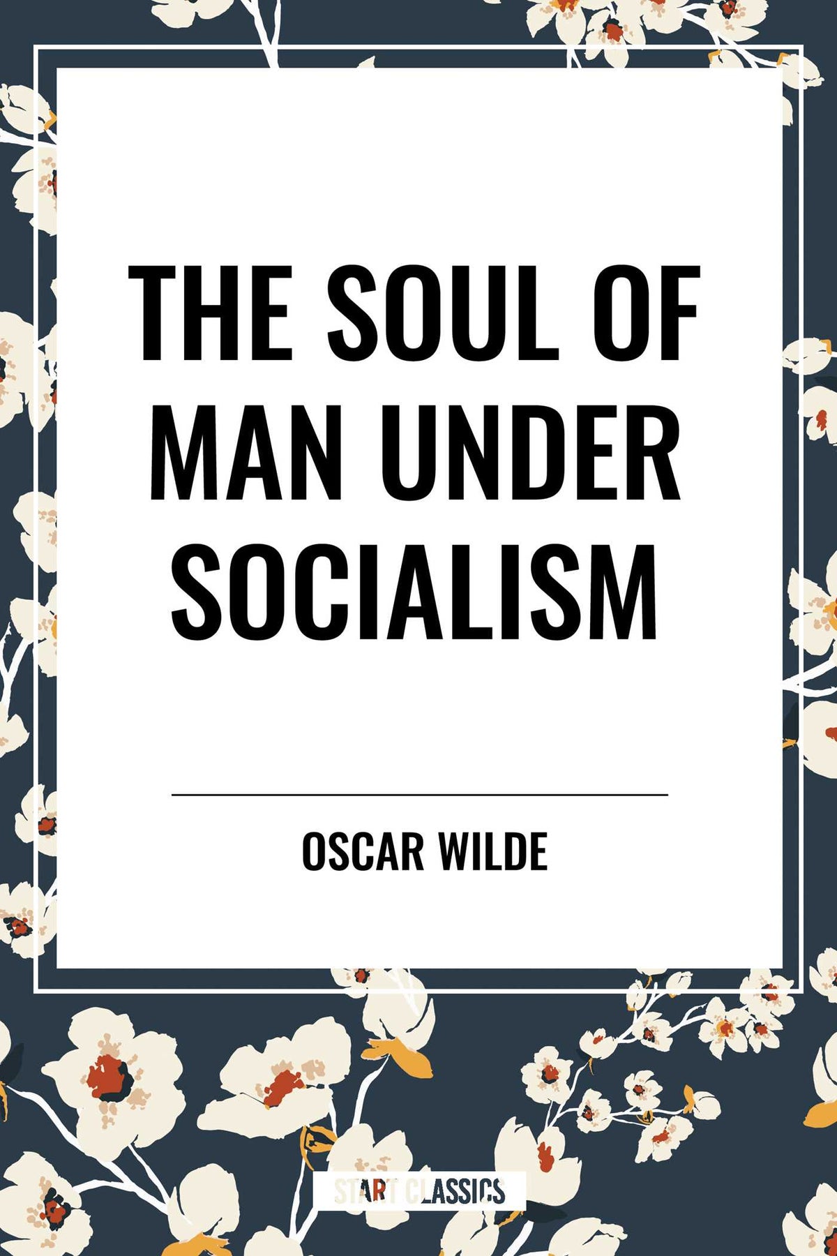 Soul of Man Under Socialism