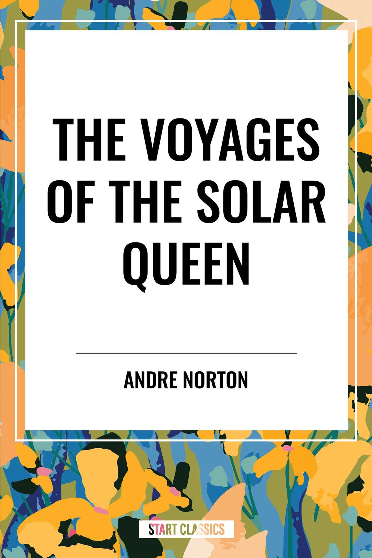 Voyages of the Solar Queen