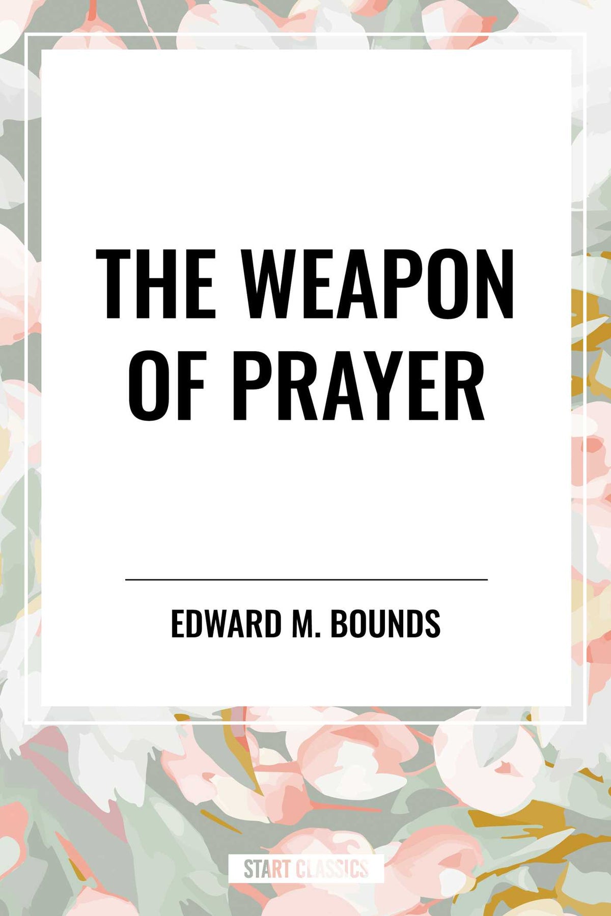 Weapon of Prayer