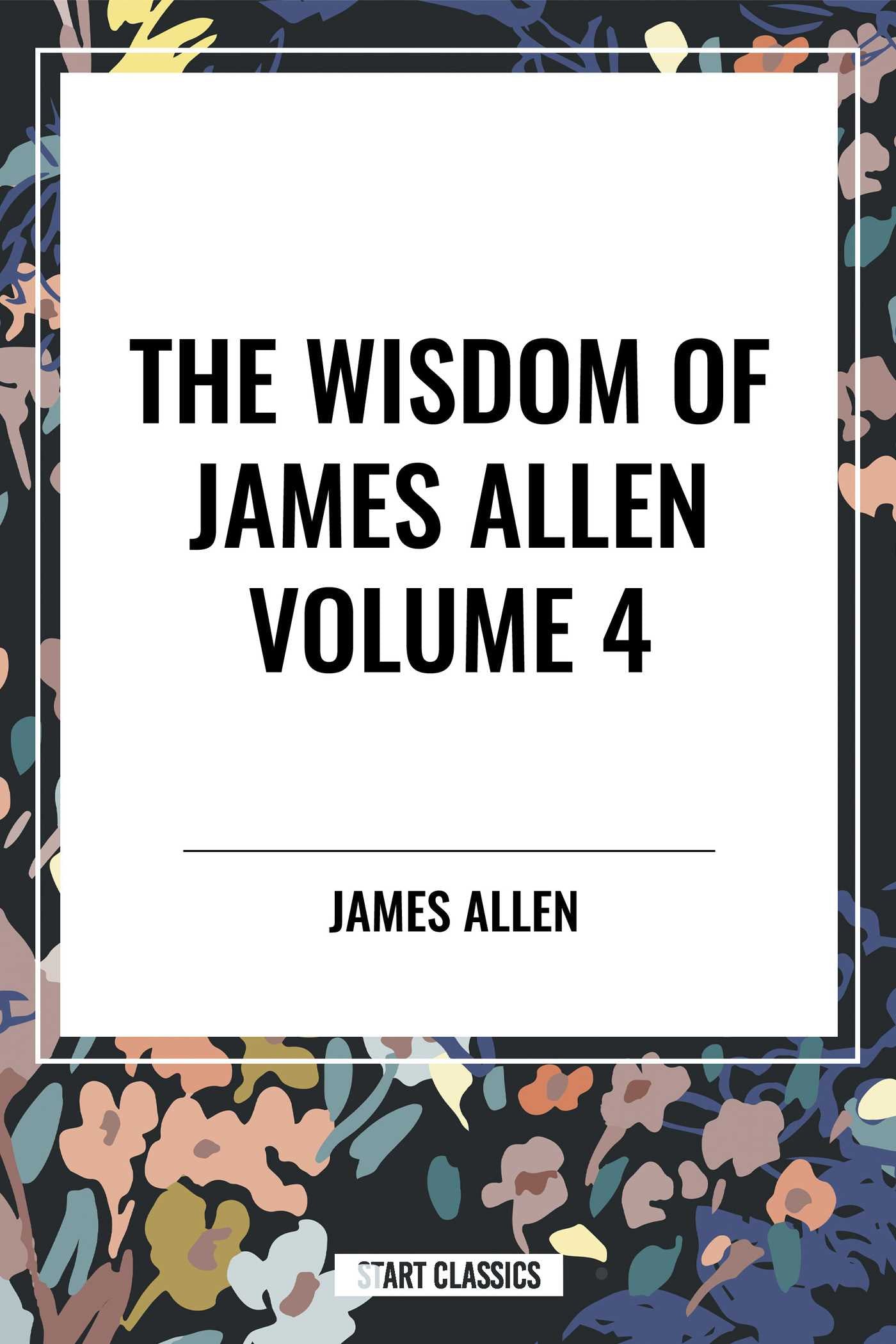 Wisdom of James Allen