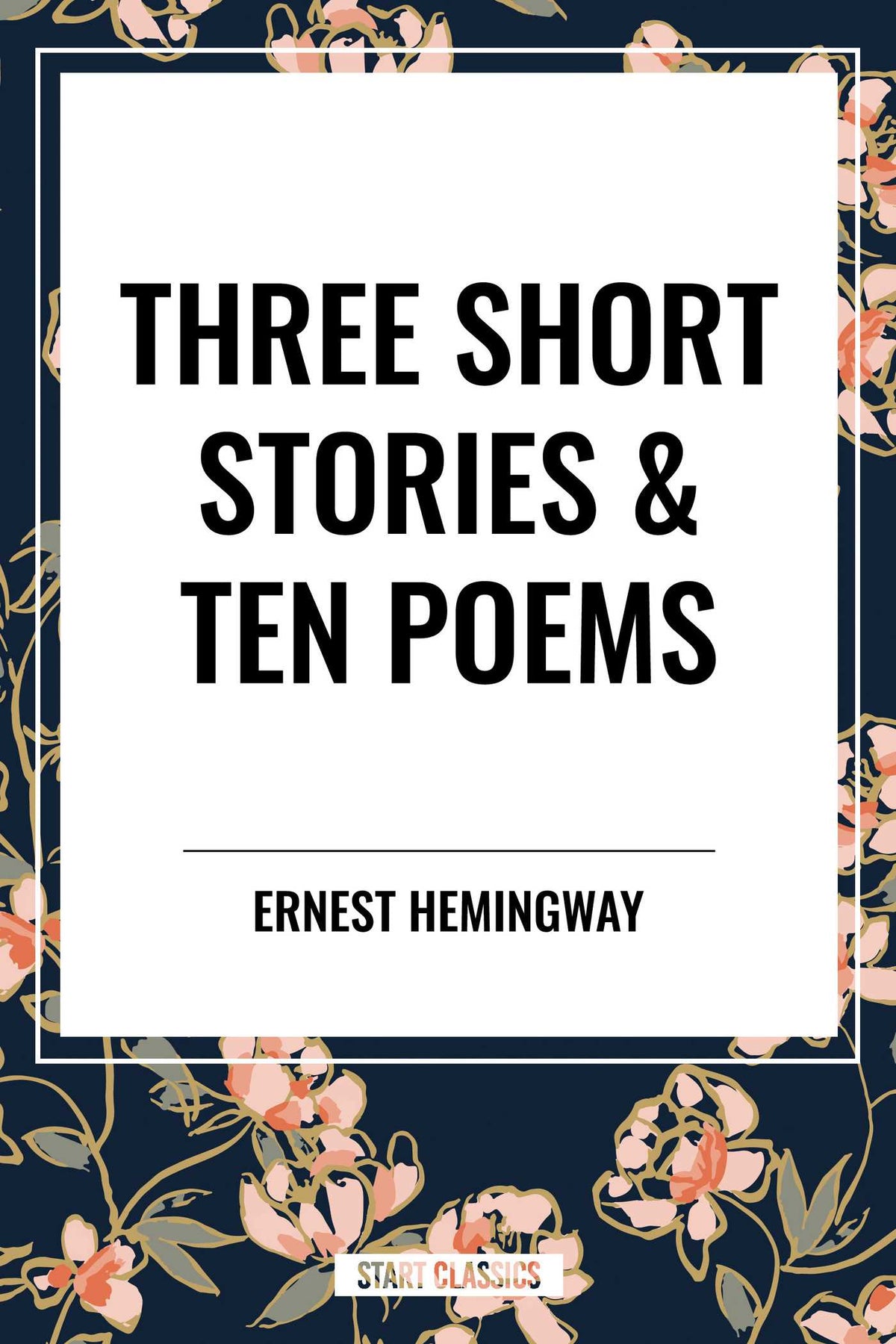 Three Short Stories & Ten Poems