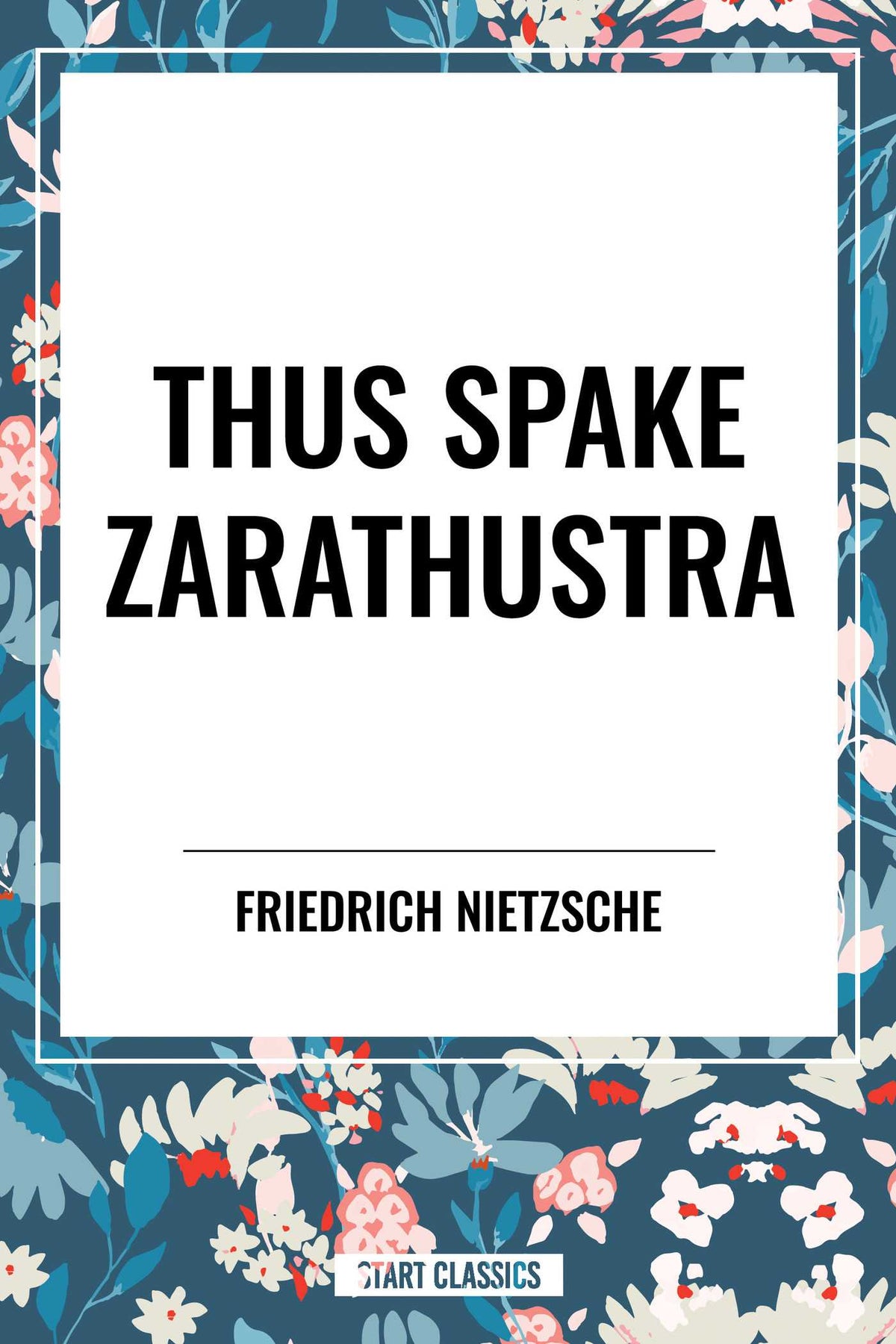 Thus Spake Zarathustra: A Book for All and None