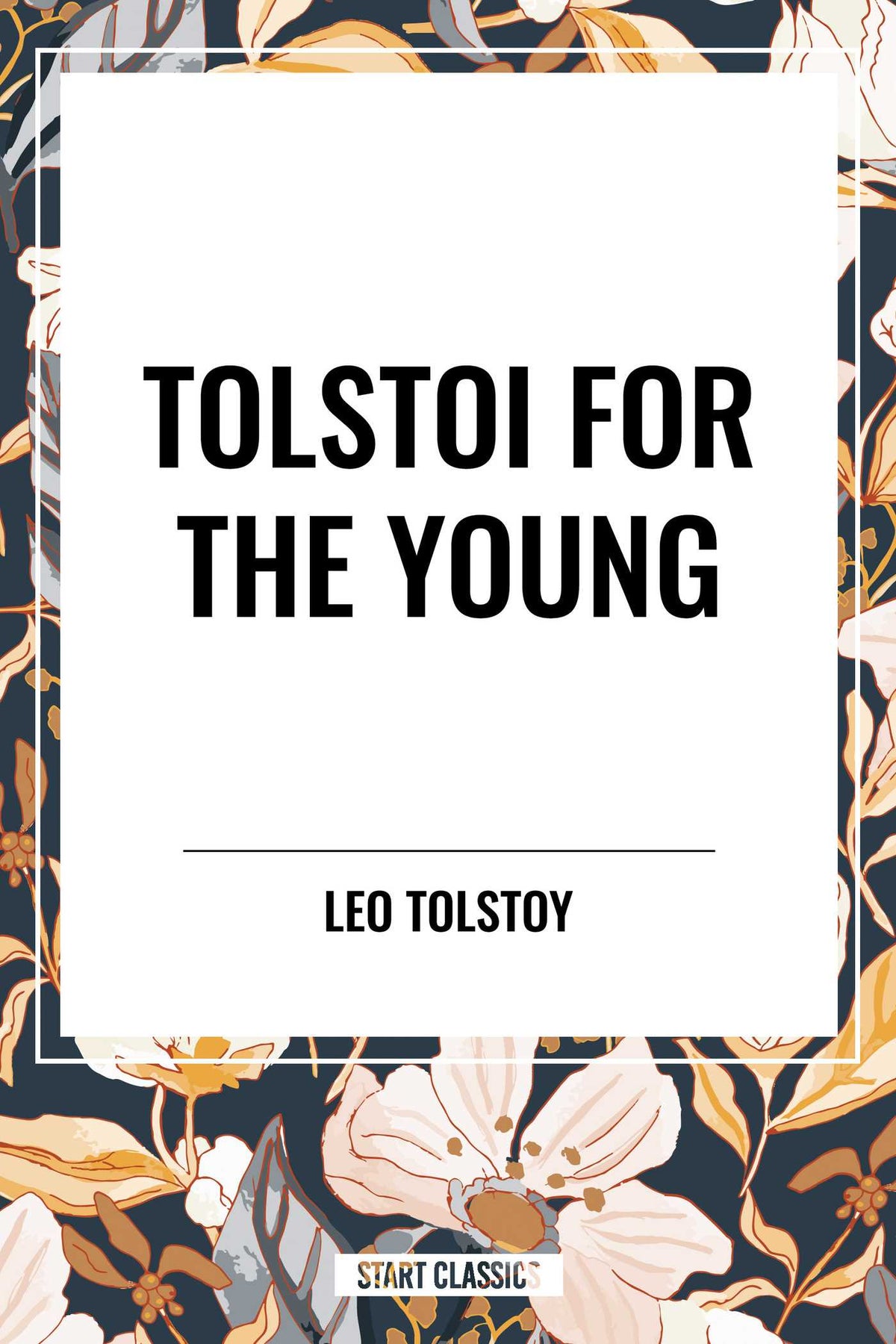 Tolstoi for the Young