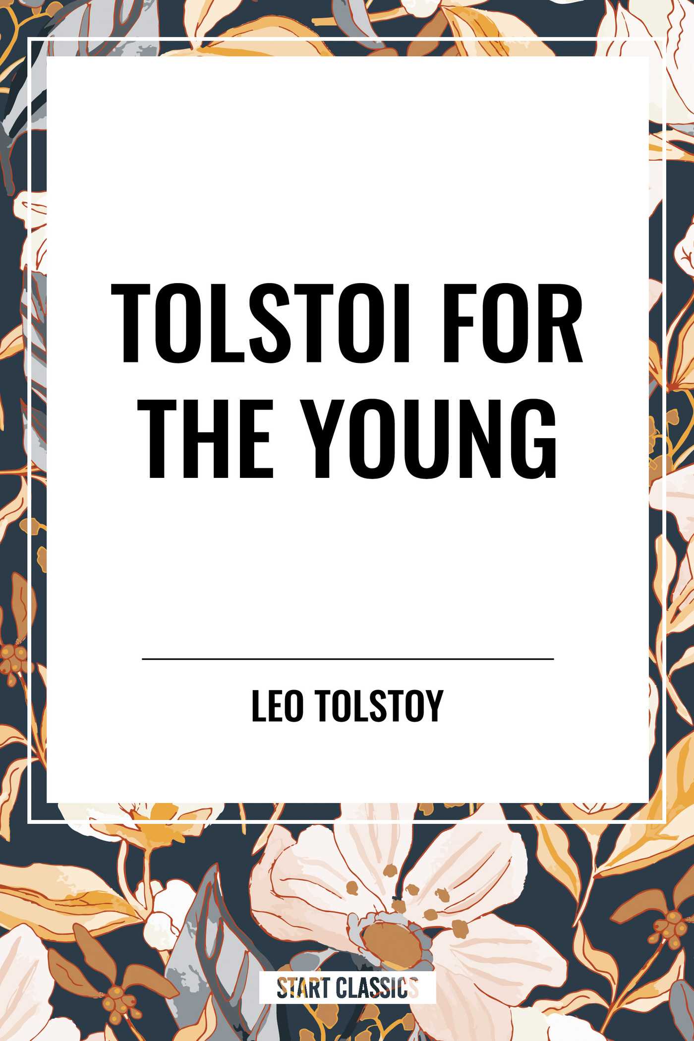 Tolstoi for the Young