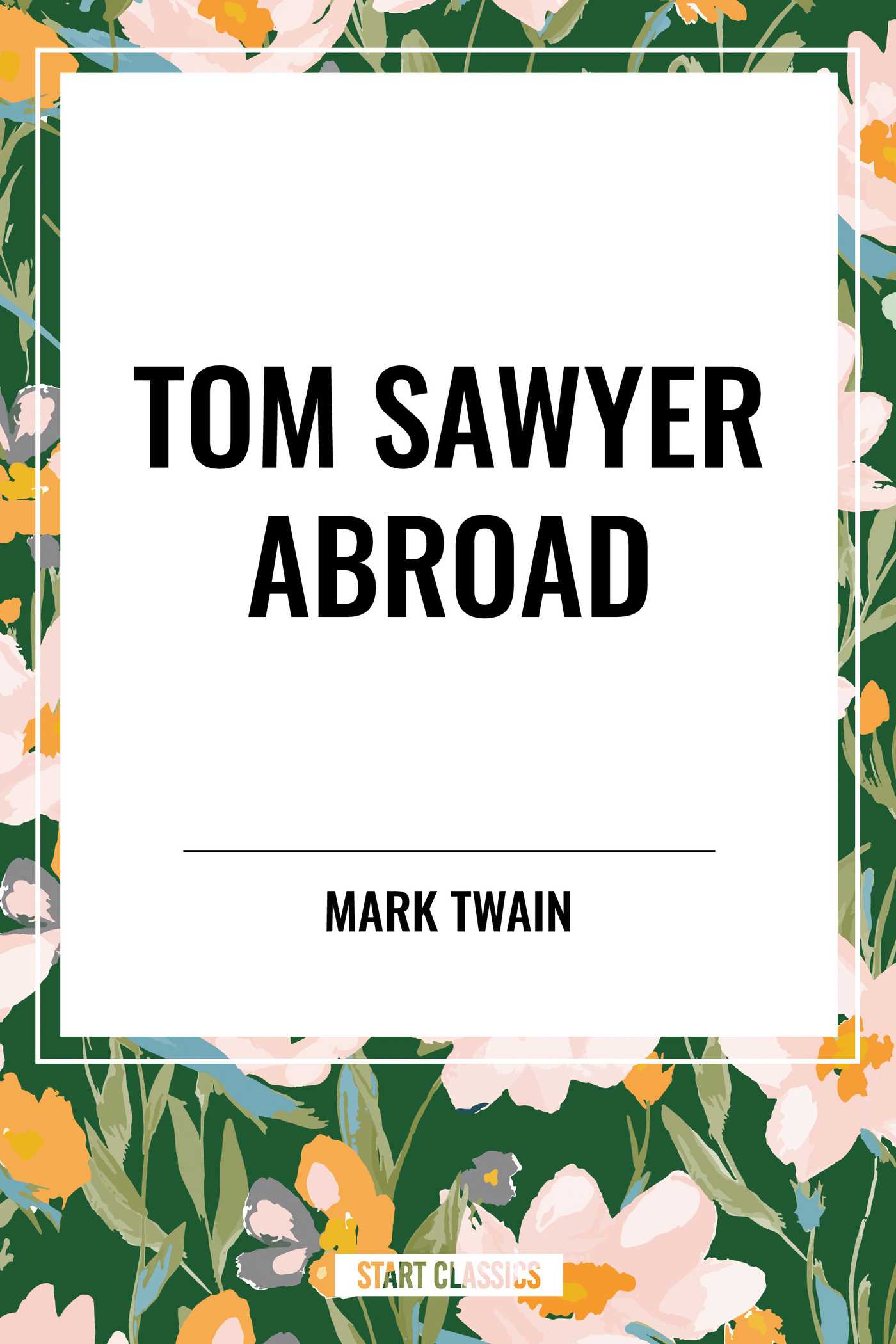 TOM SAWYER ABROAD
