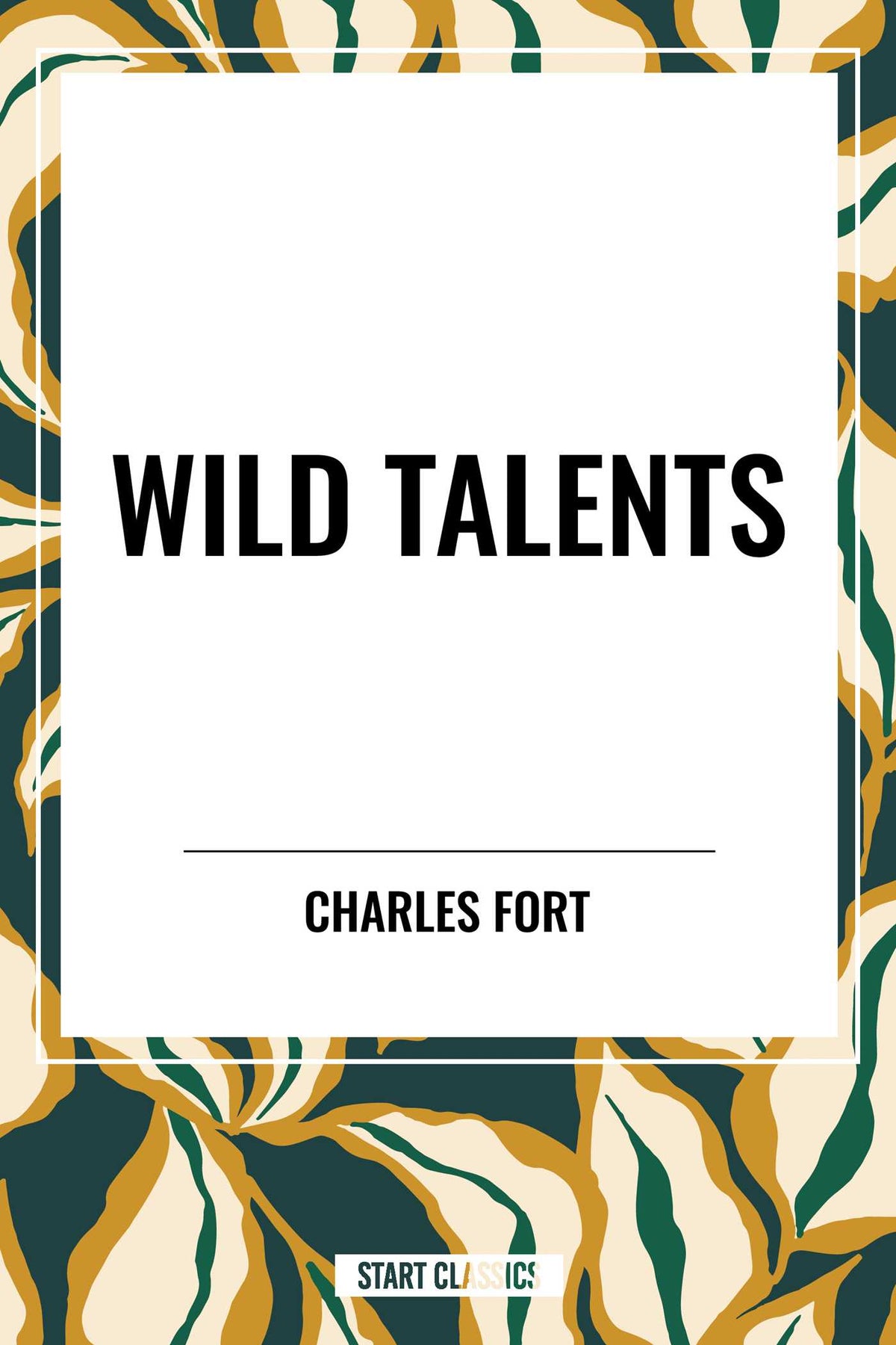 WILD TALENTS