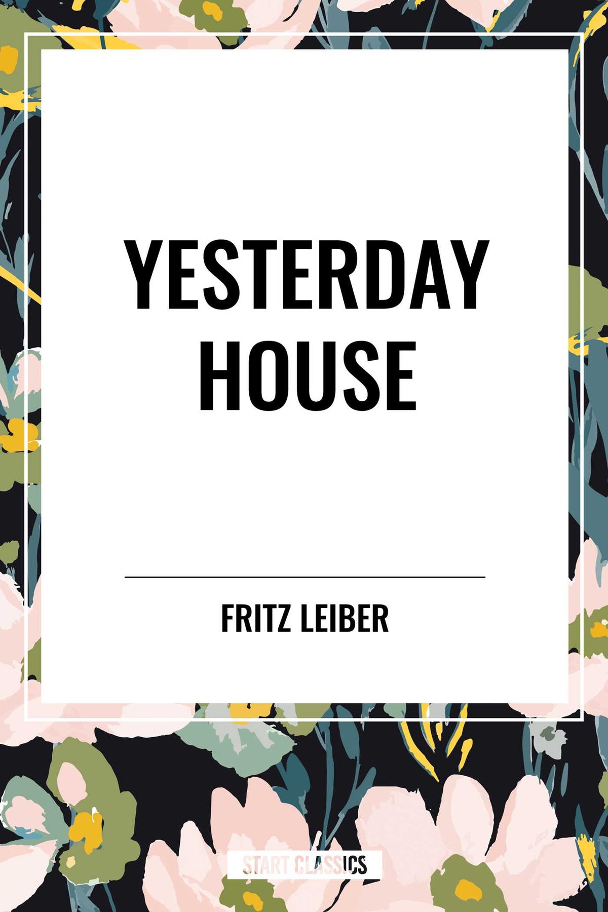 Yesterday House