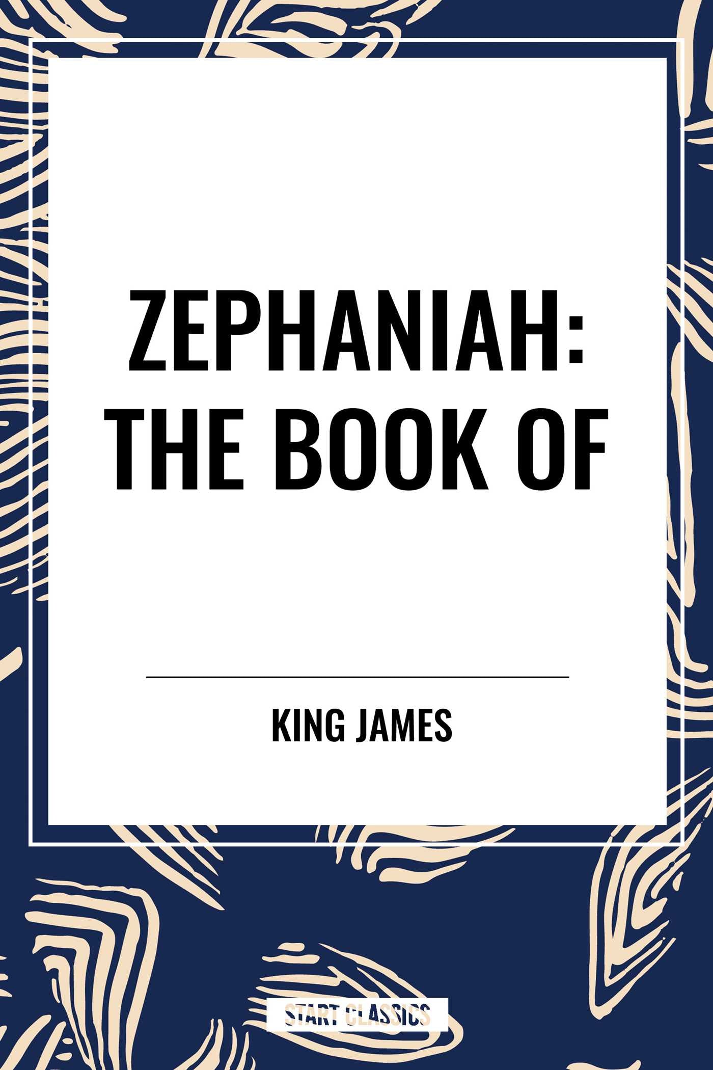 ZEPHANIAH.: The Book of