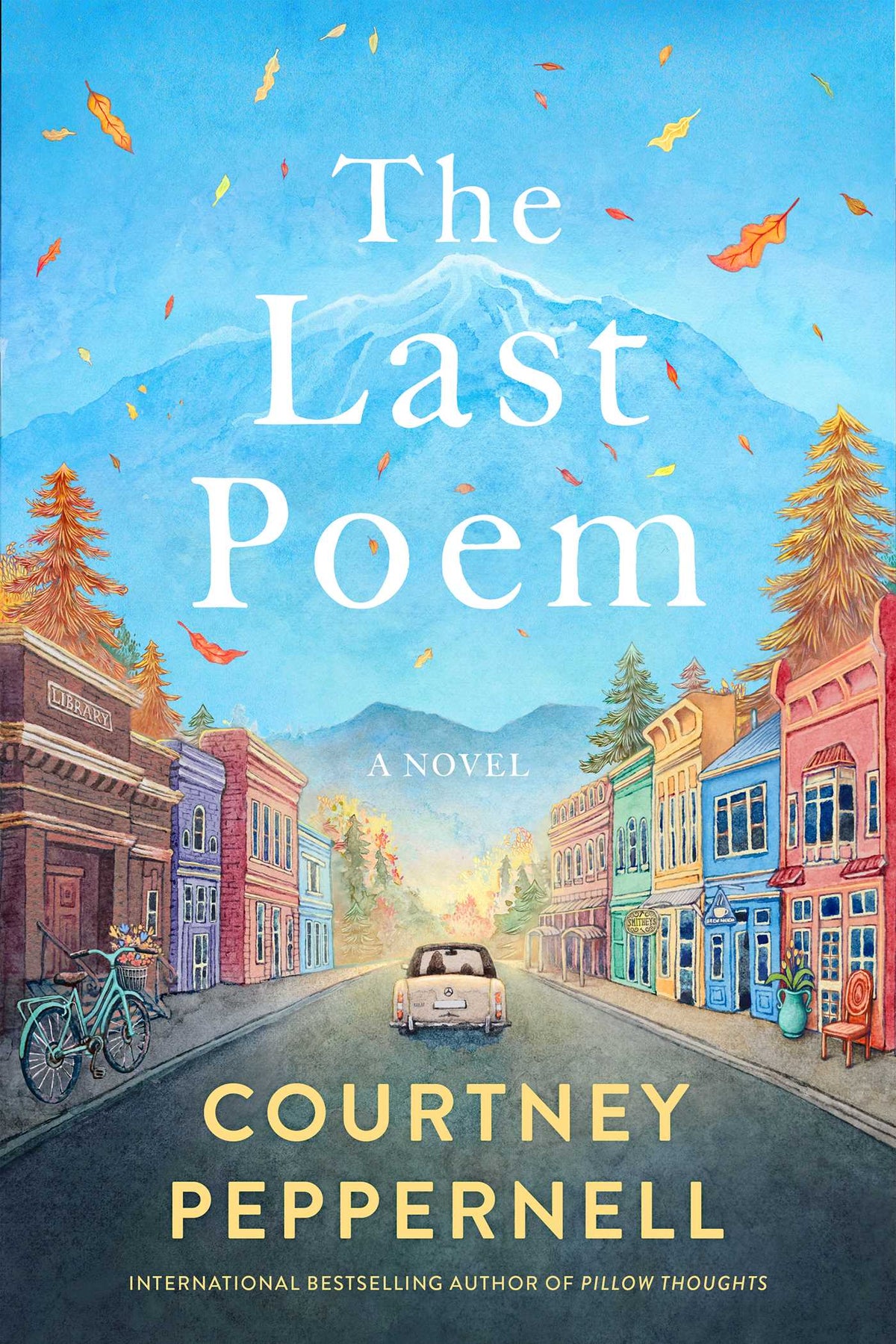 Last Poem: A Novel