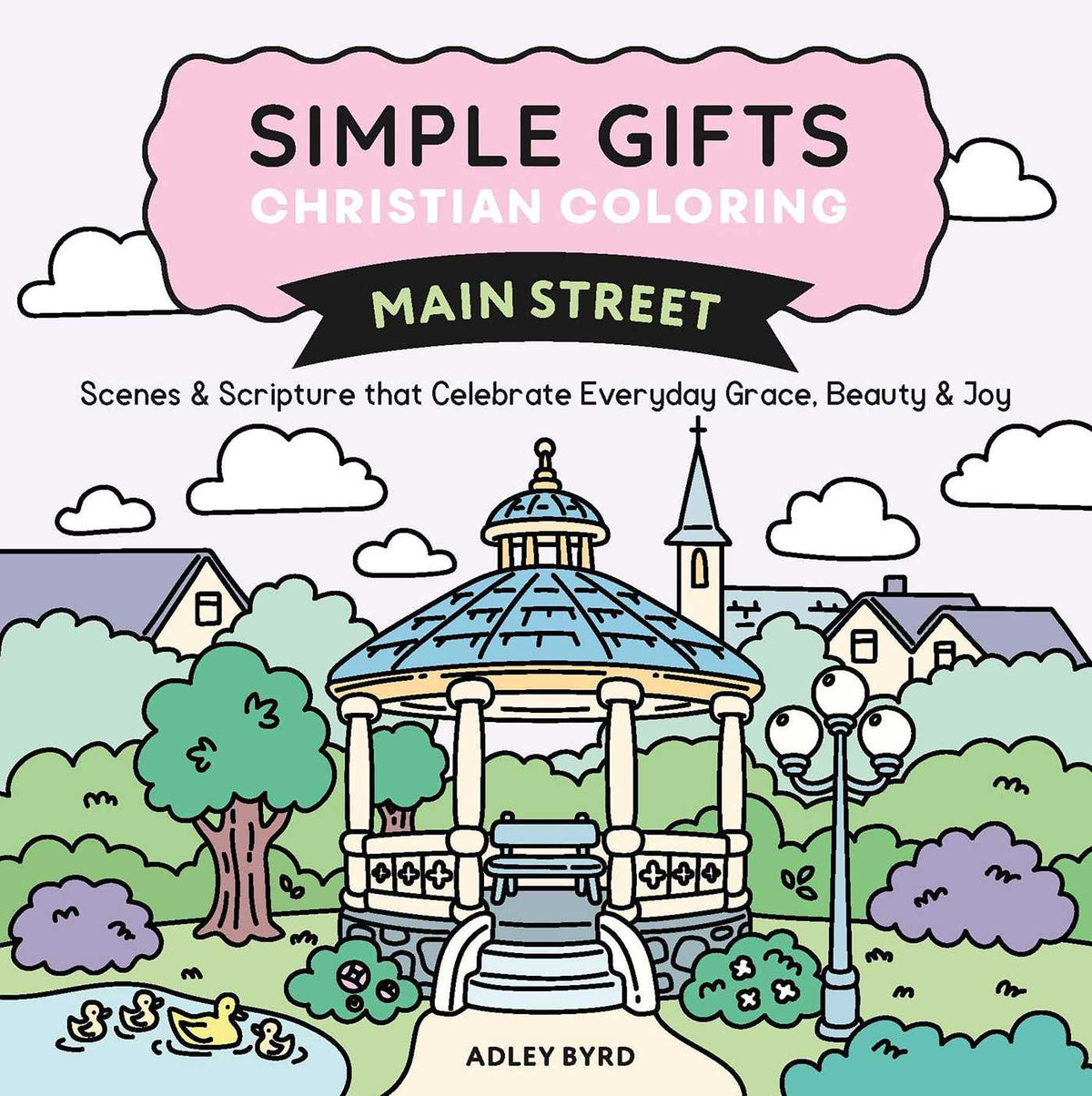Simple Gifts Christian Coloring: Main Street