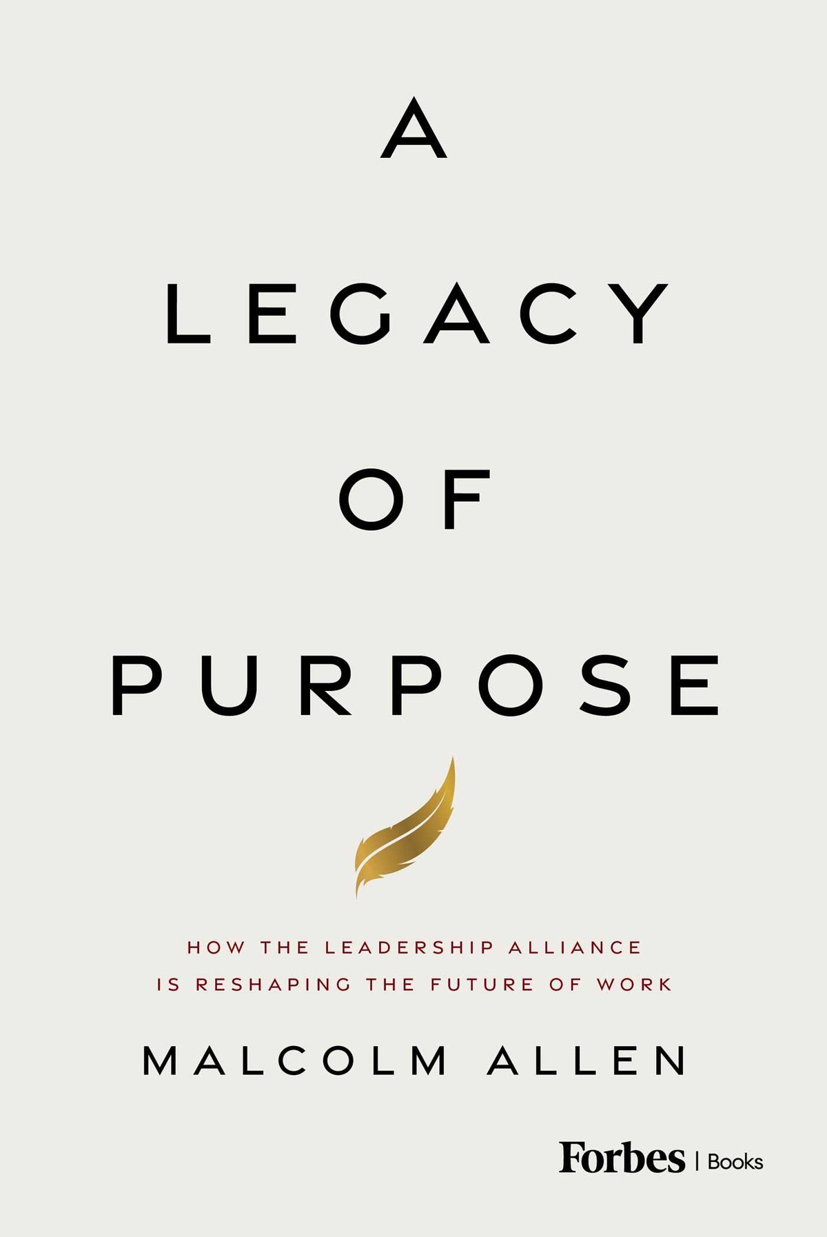 Legacy of Purpose: How the Leadership Alliance Is Reshaping the Future of Work