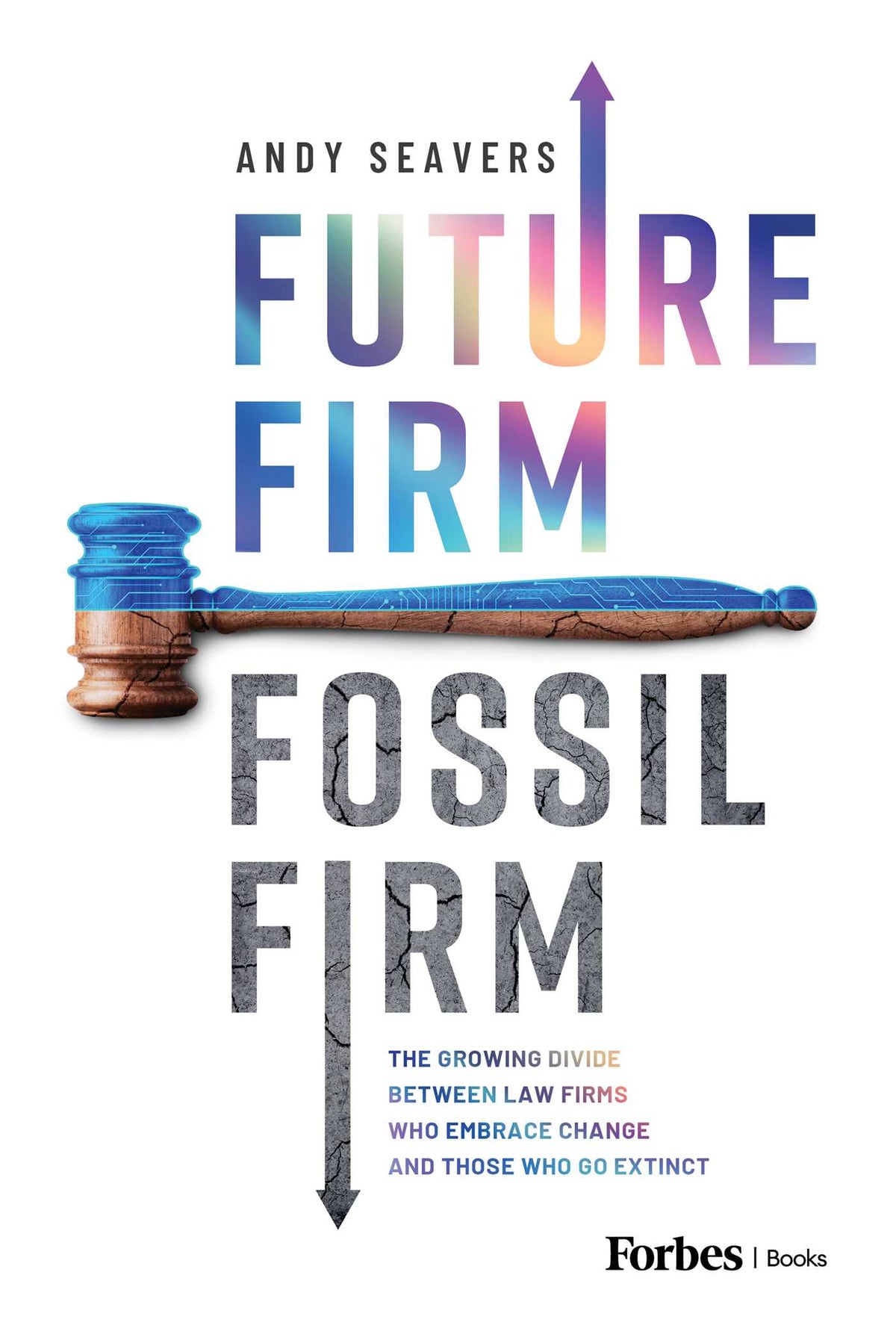 Future Firm, Fossil Firm