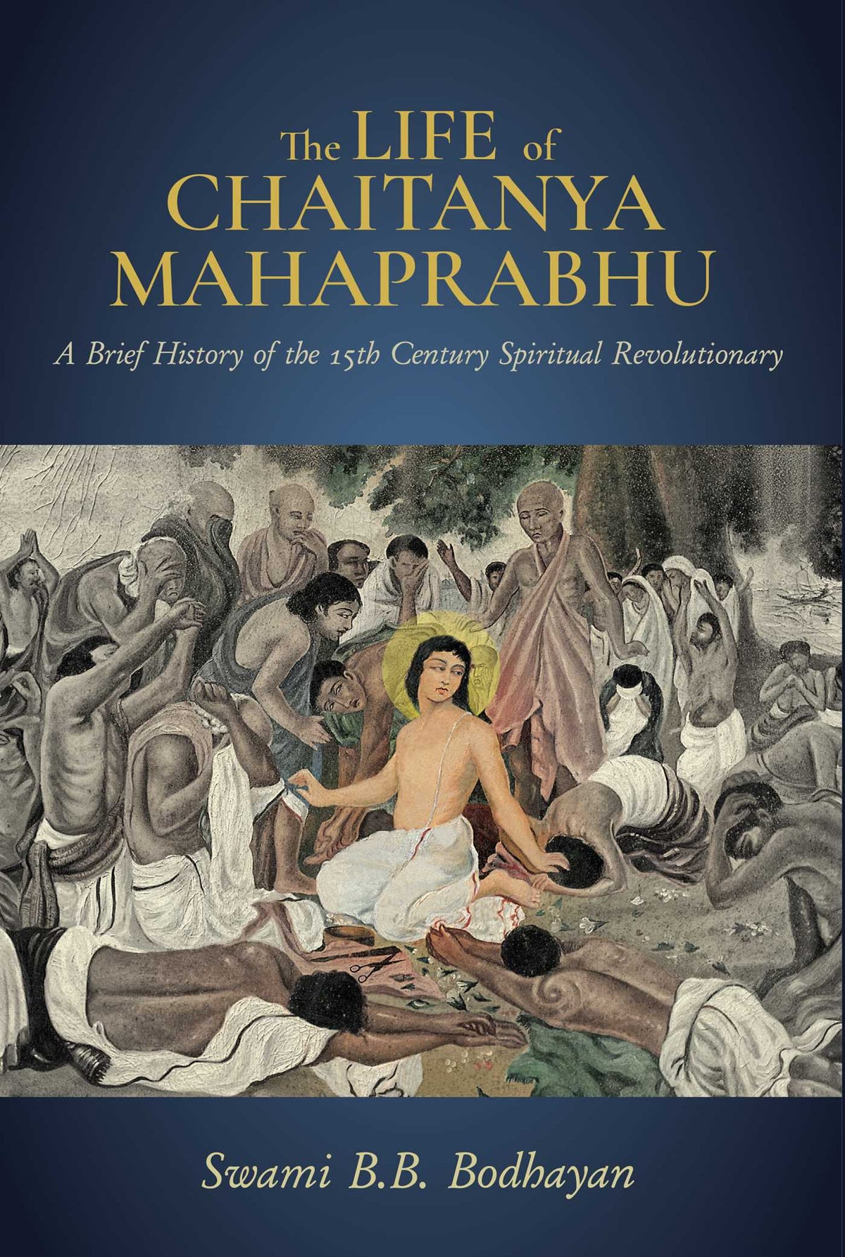 Life of Chaitanya Mahaprabhu: Sri Chaitanya Lilamrita
