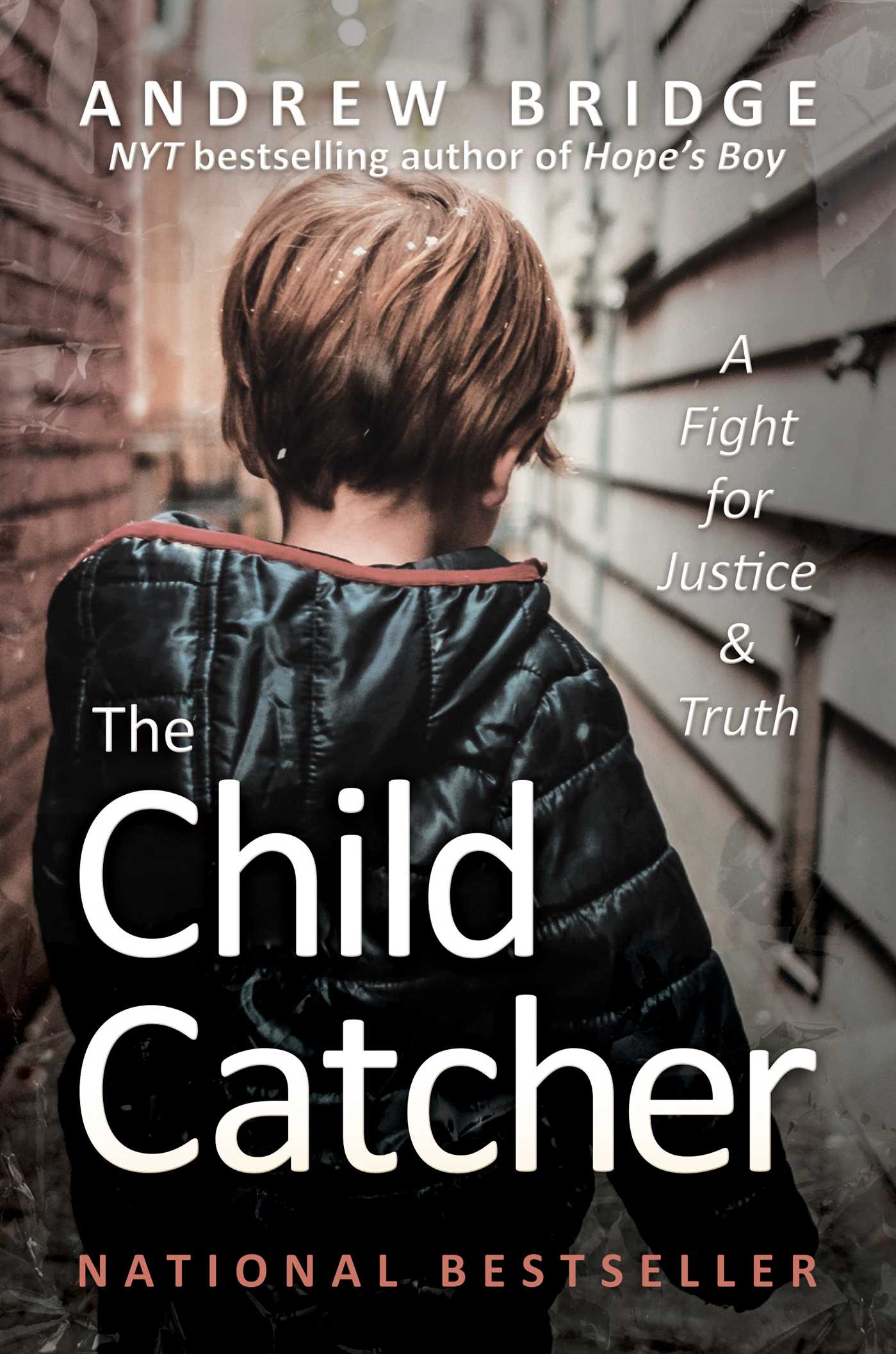 Child Catcher: A Fight for Justice and Truth