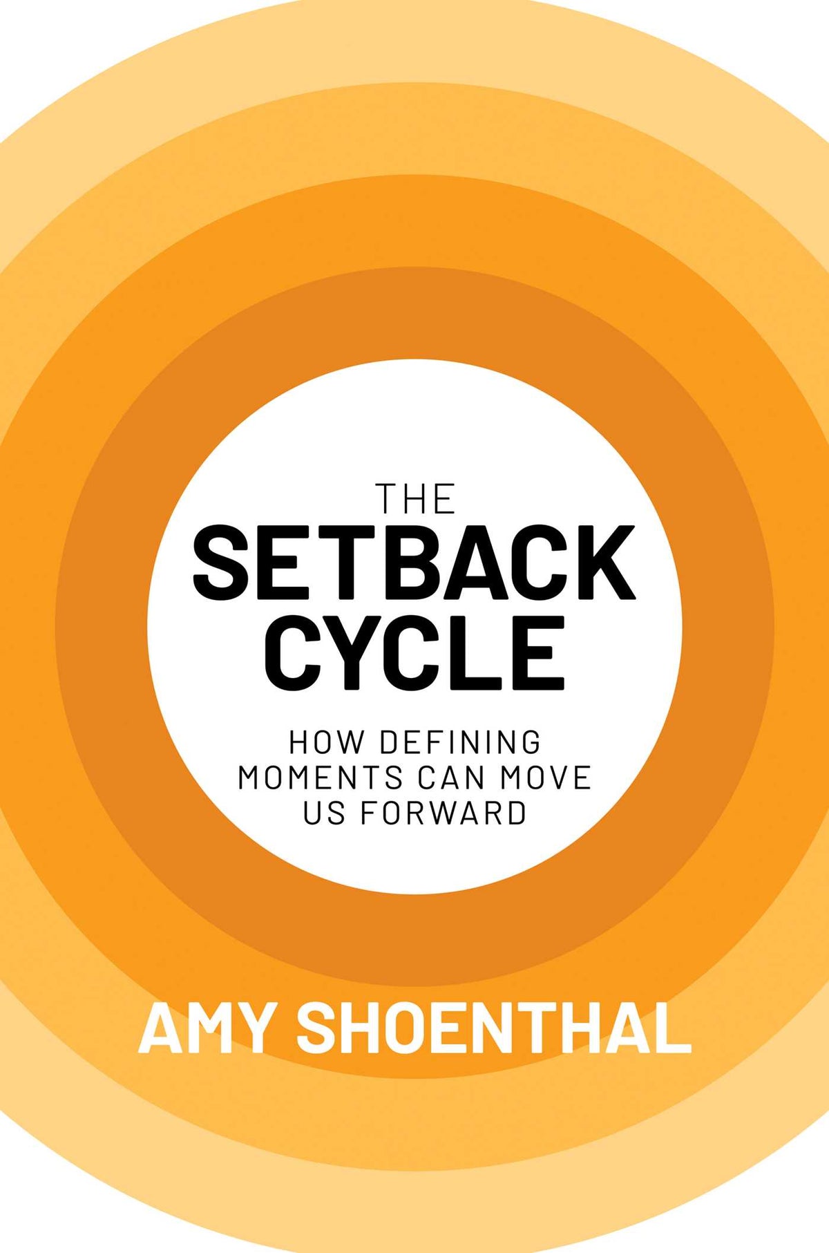 Setback Cycle: How Defining Moments Can Move Us Forward