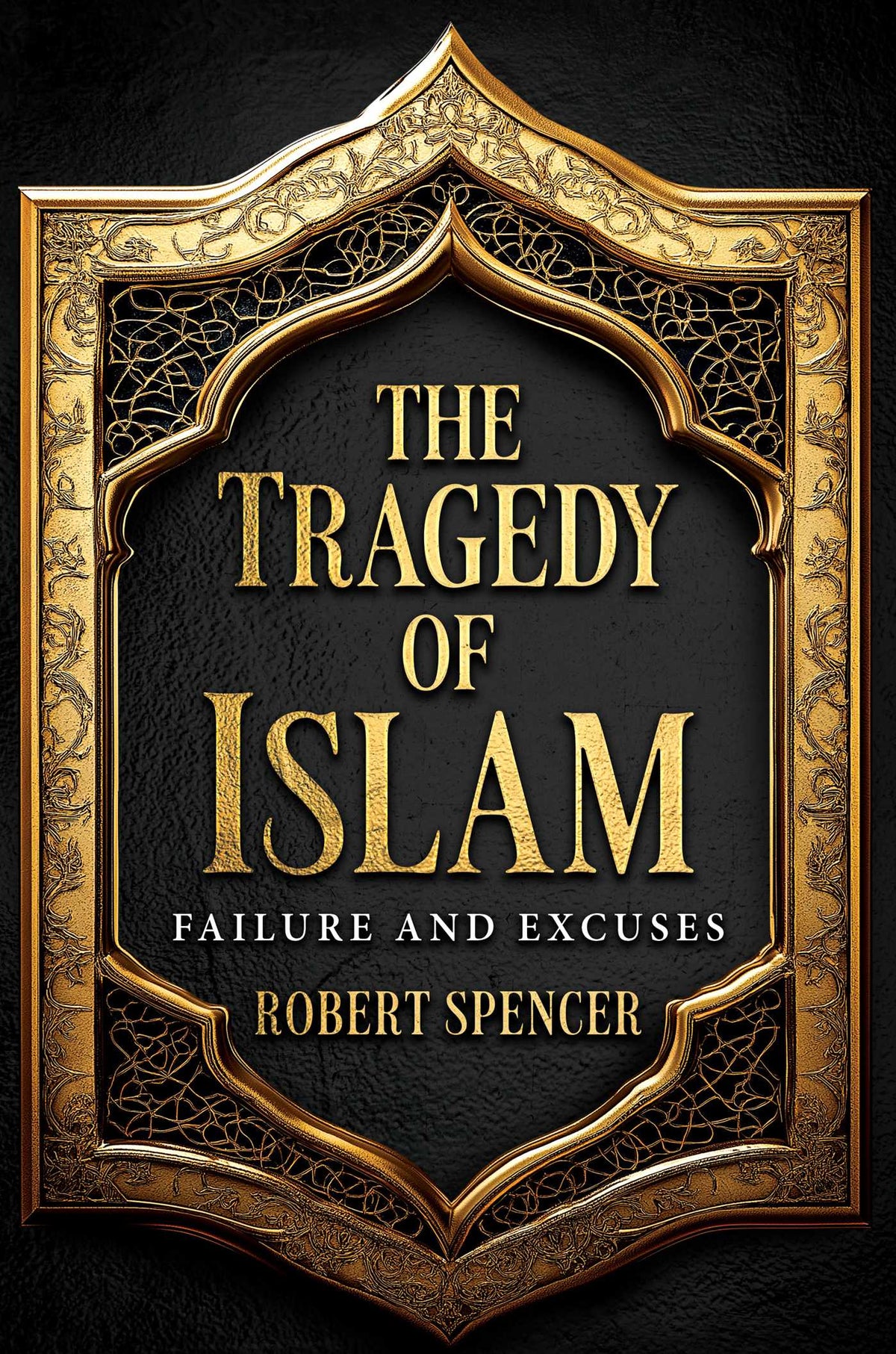 Tragedy of Islam: Failure and Excuses