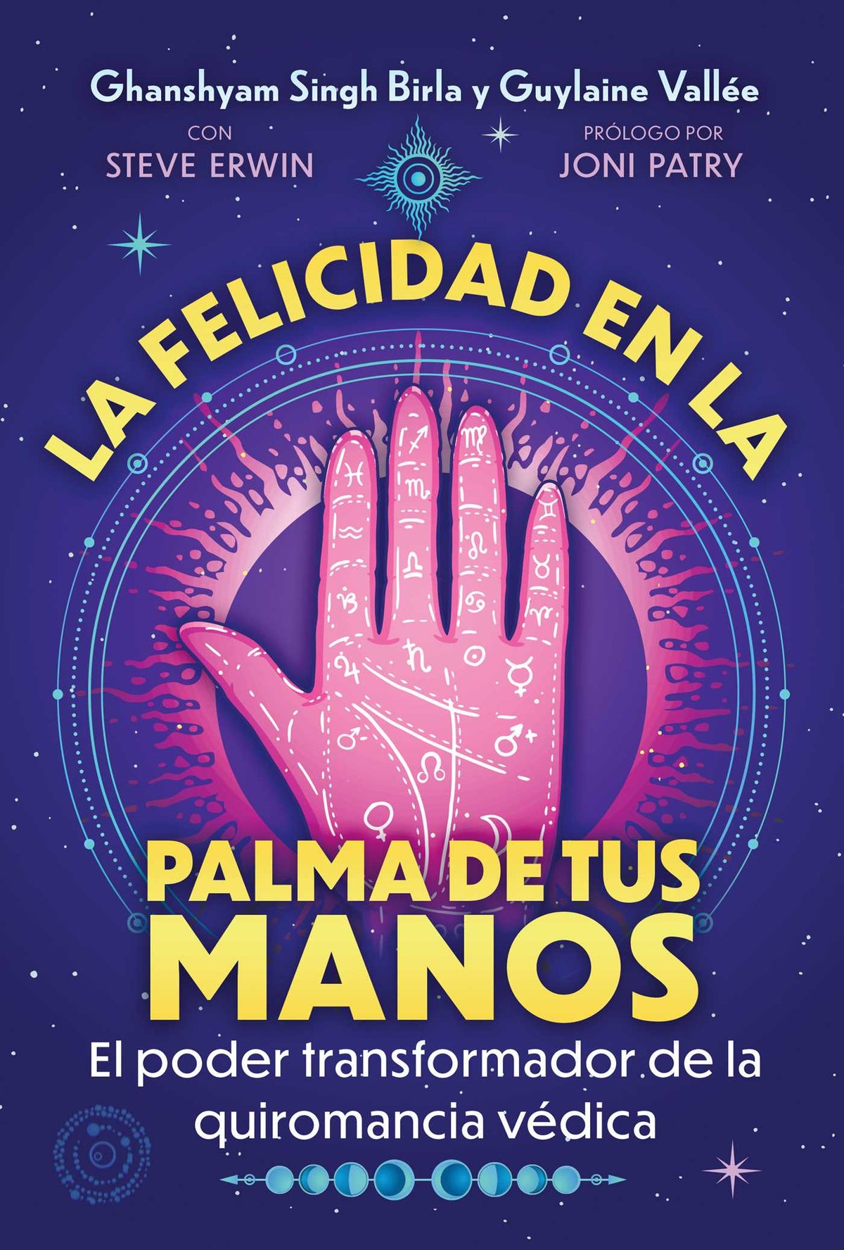 felicidad en la palma de tus manos: El poder transformador de la quiromancia védica