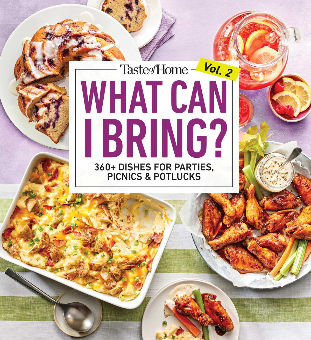 Taste of Home What Can I Bring? Vol. 2