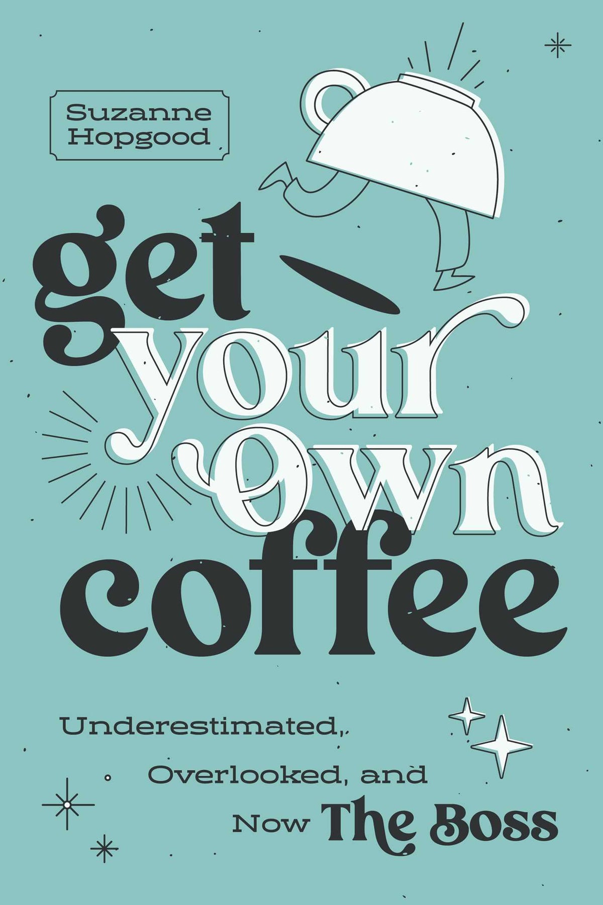 Get Your Own Coffee