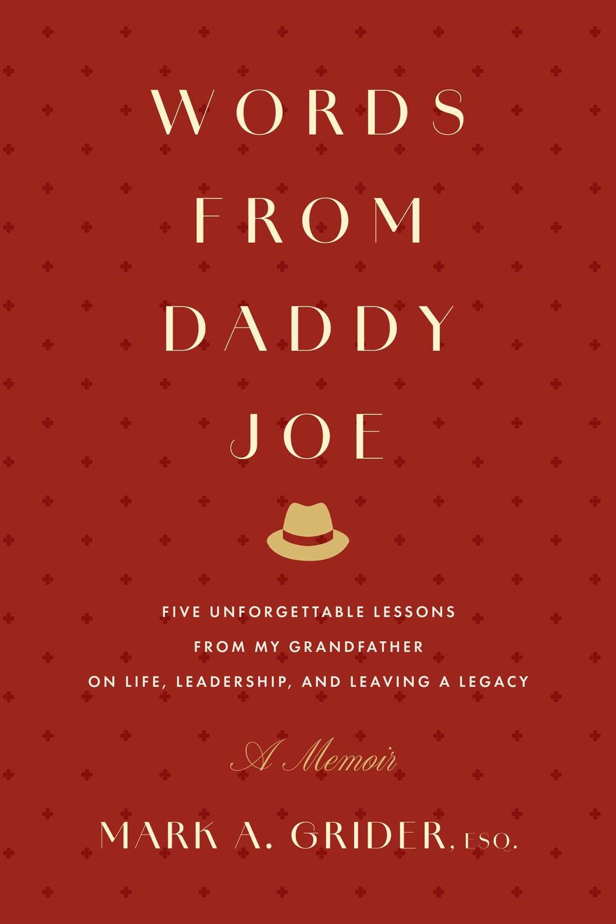 Words from Daddy Joe