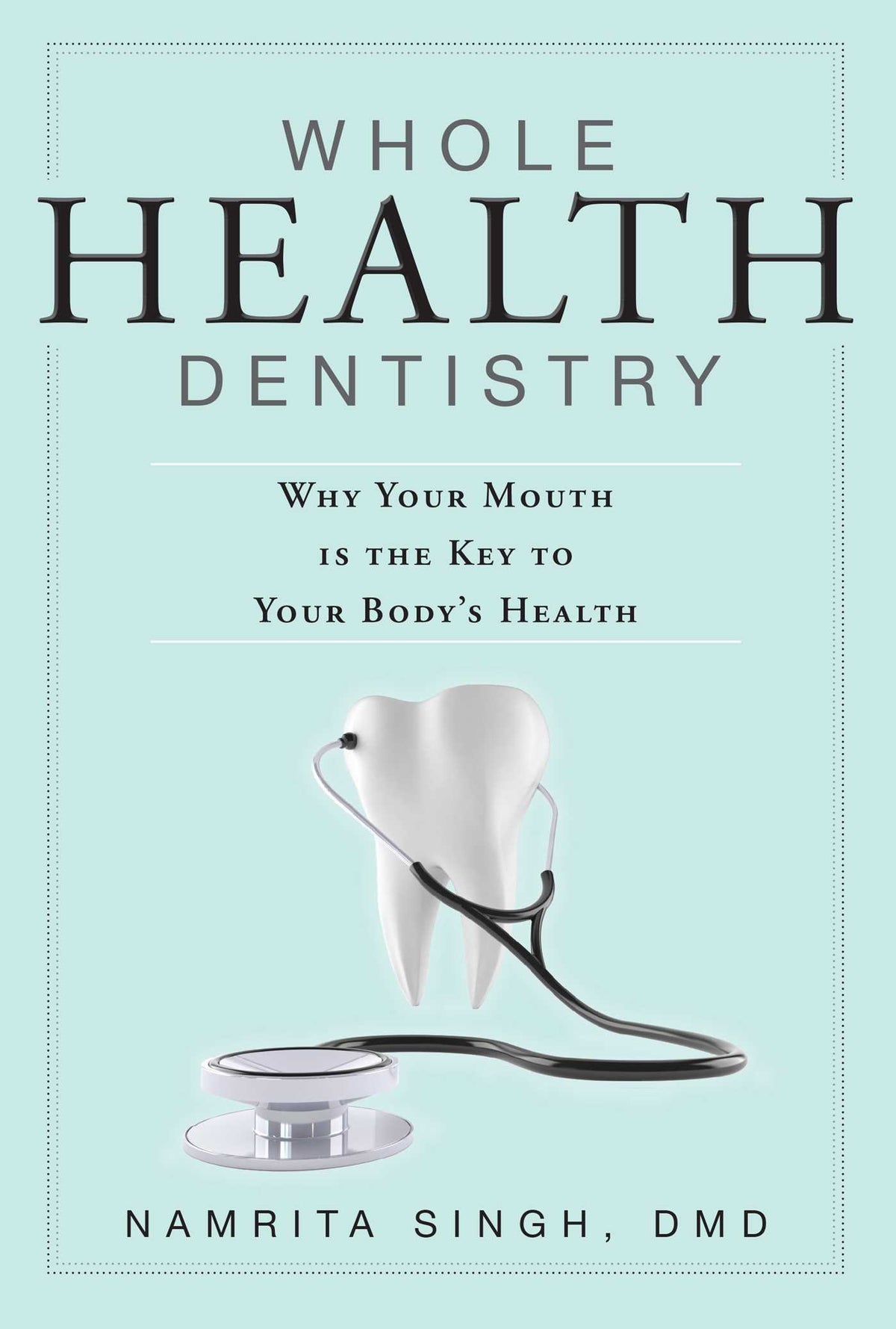 Whole Health Dentistry
