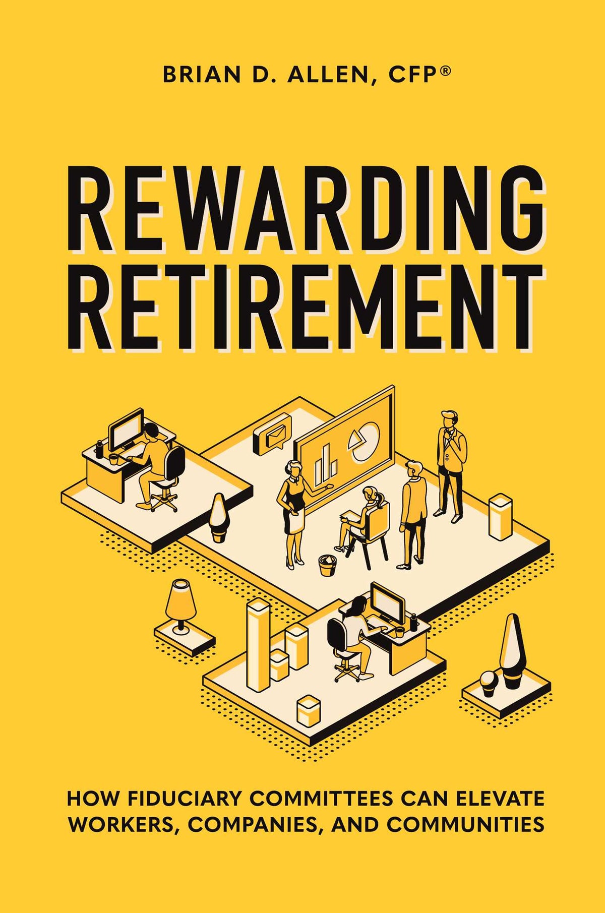 Rewarding Retirement
