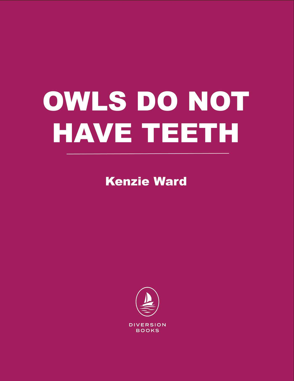 Owls Do Not Have Teeth