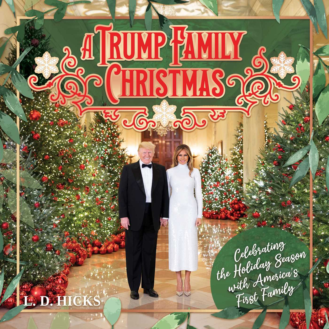 Trump Family Christmas: Celebrating the Holiday Season with America's First Family