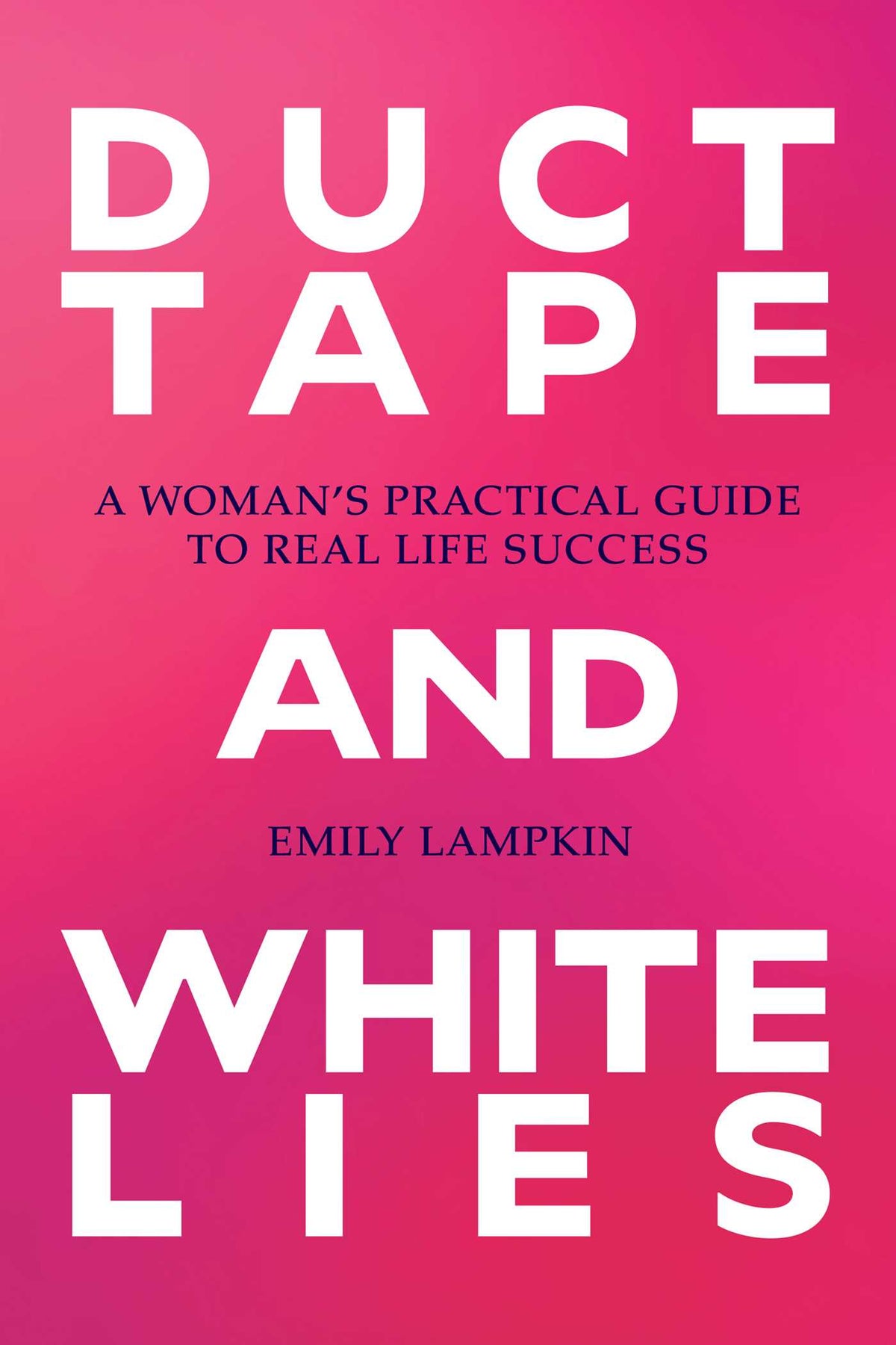 Duct Tape and White Lies