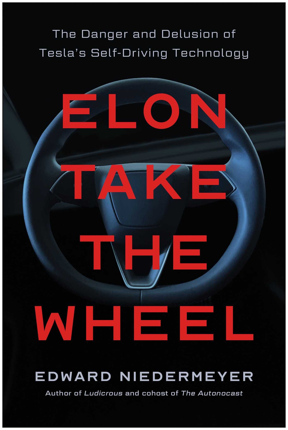 Elon Take the Wheel