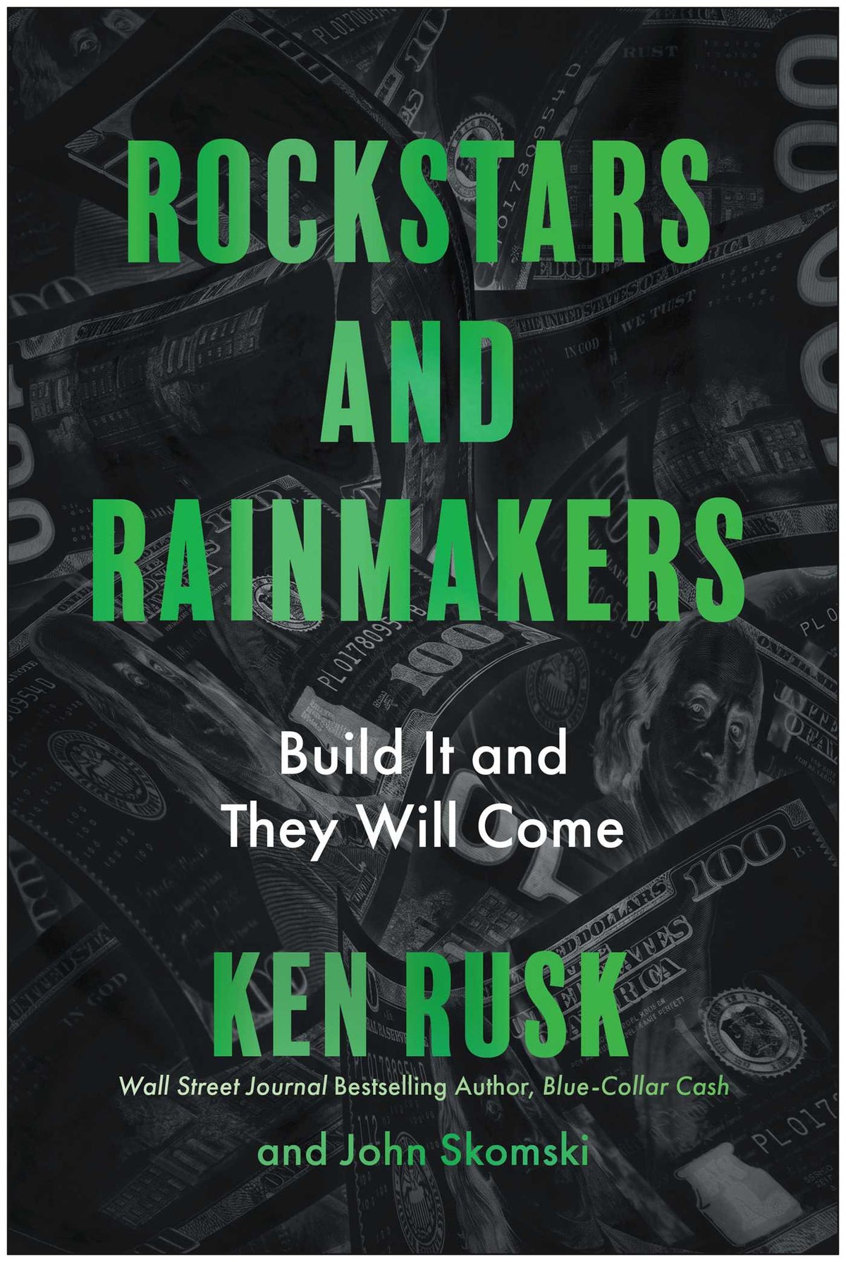 Rockstars and Rainmakers