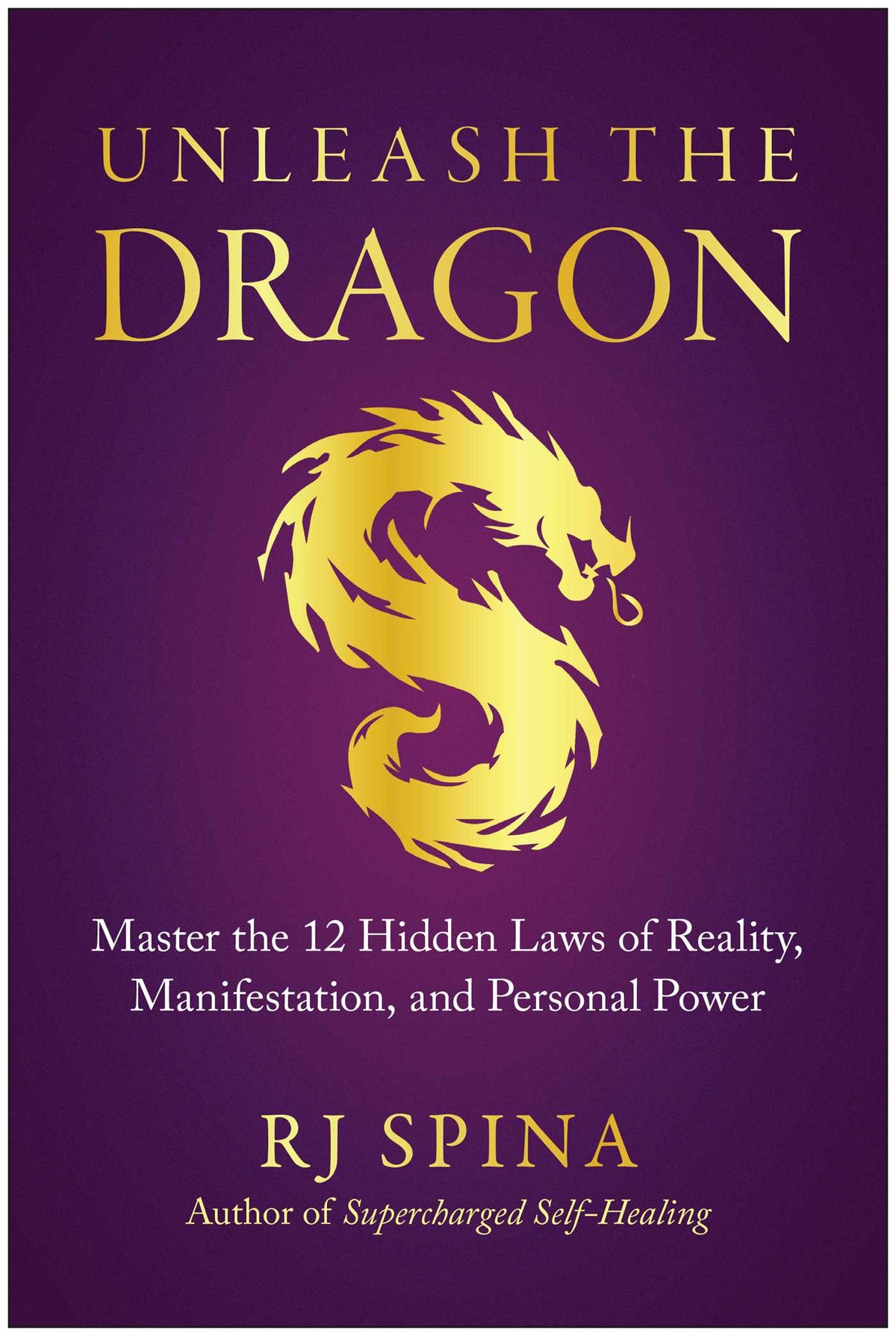 Unleash the Dragon