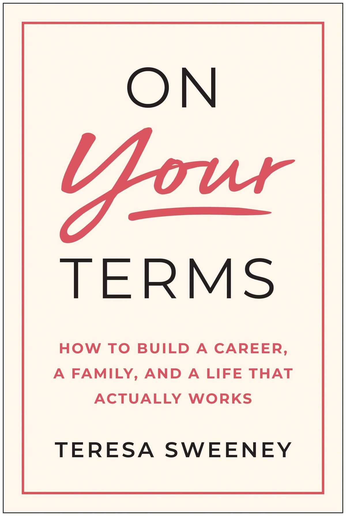 On Your Terms