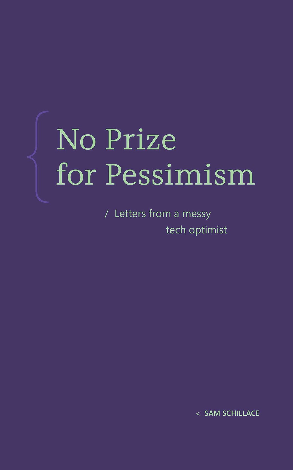 No Prize for Pessimism