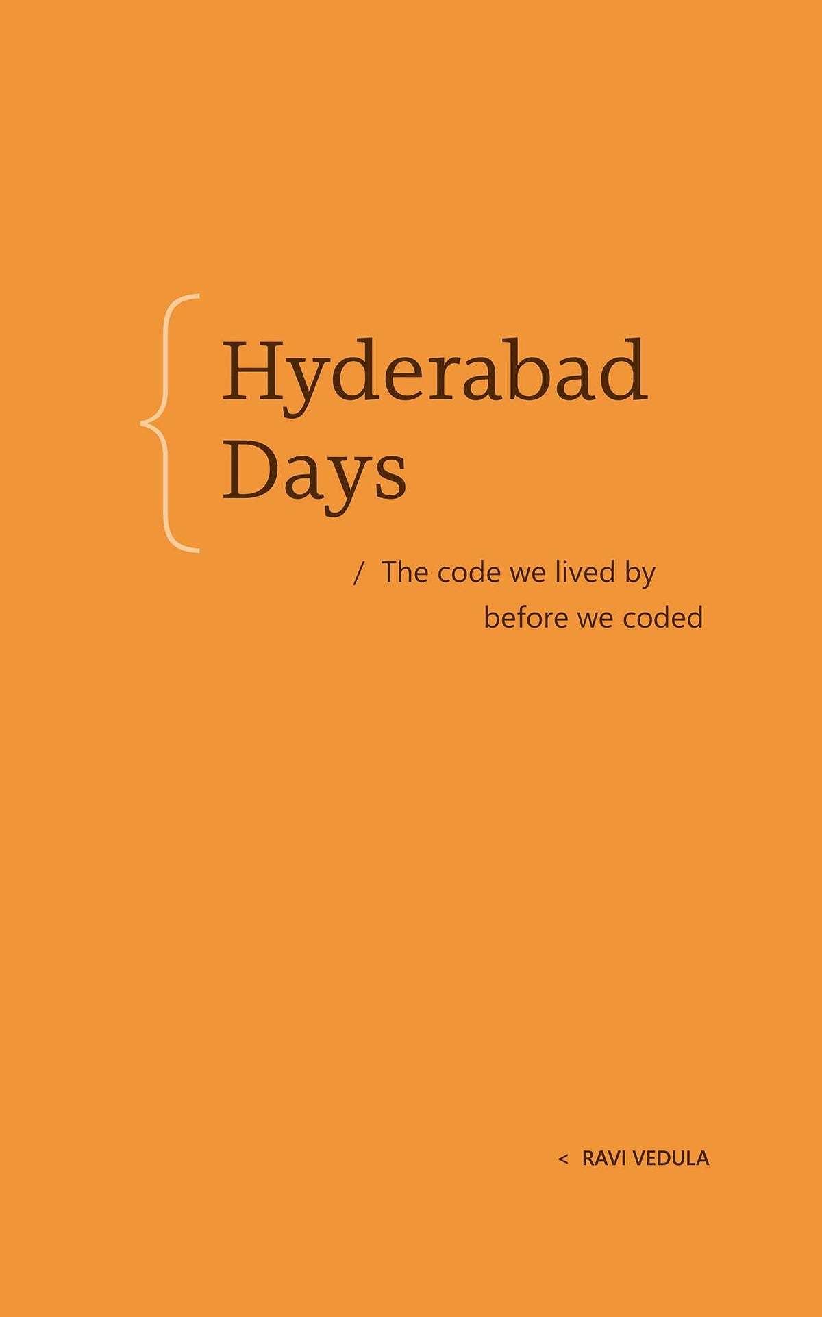 Hyderabad Days