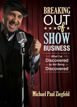 Breaking Out of Show Business