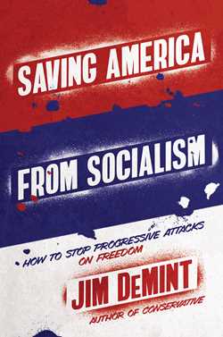 Saving America from Socialism